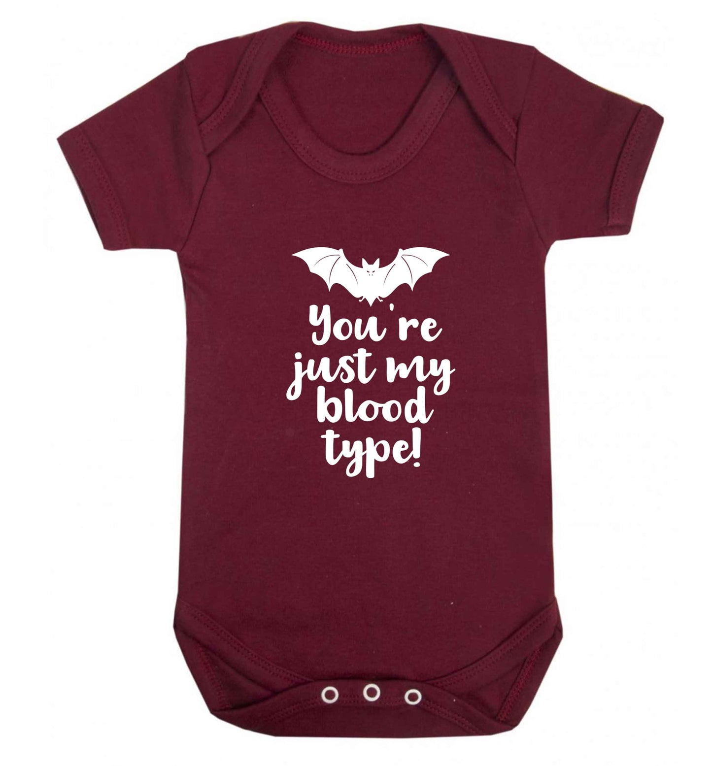 You're just my blood type baby vest maroon 18-24 months