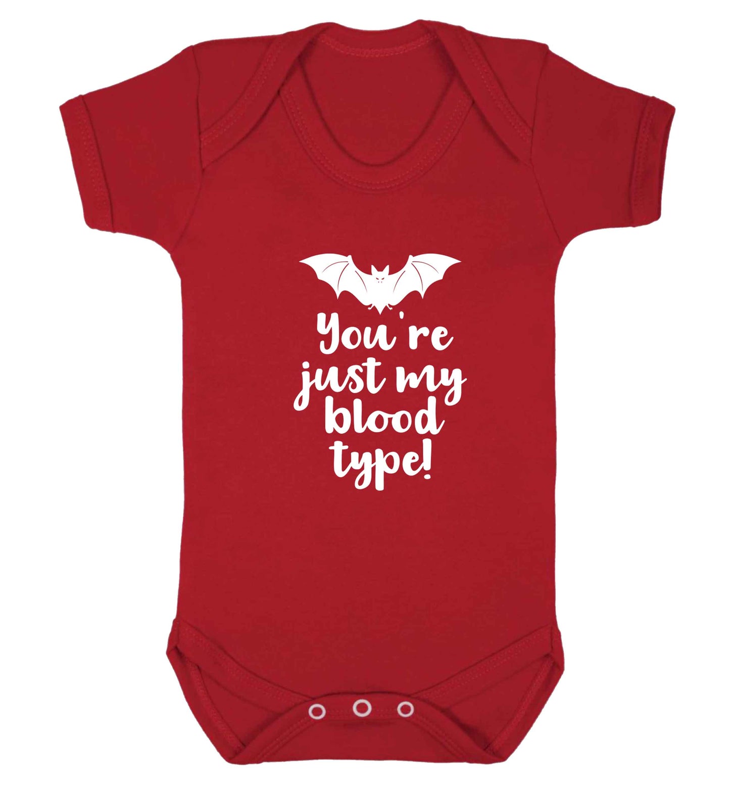 You're just my blood type baby vest red 18-24 months