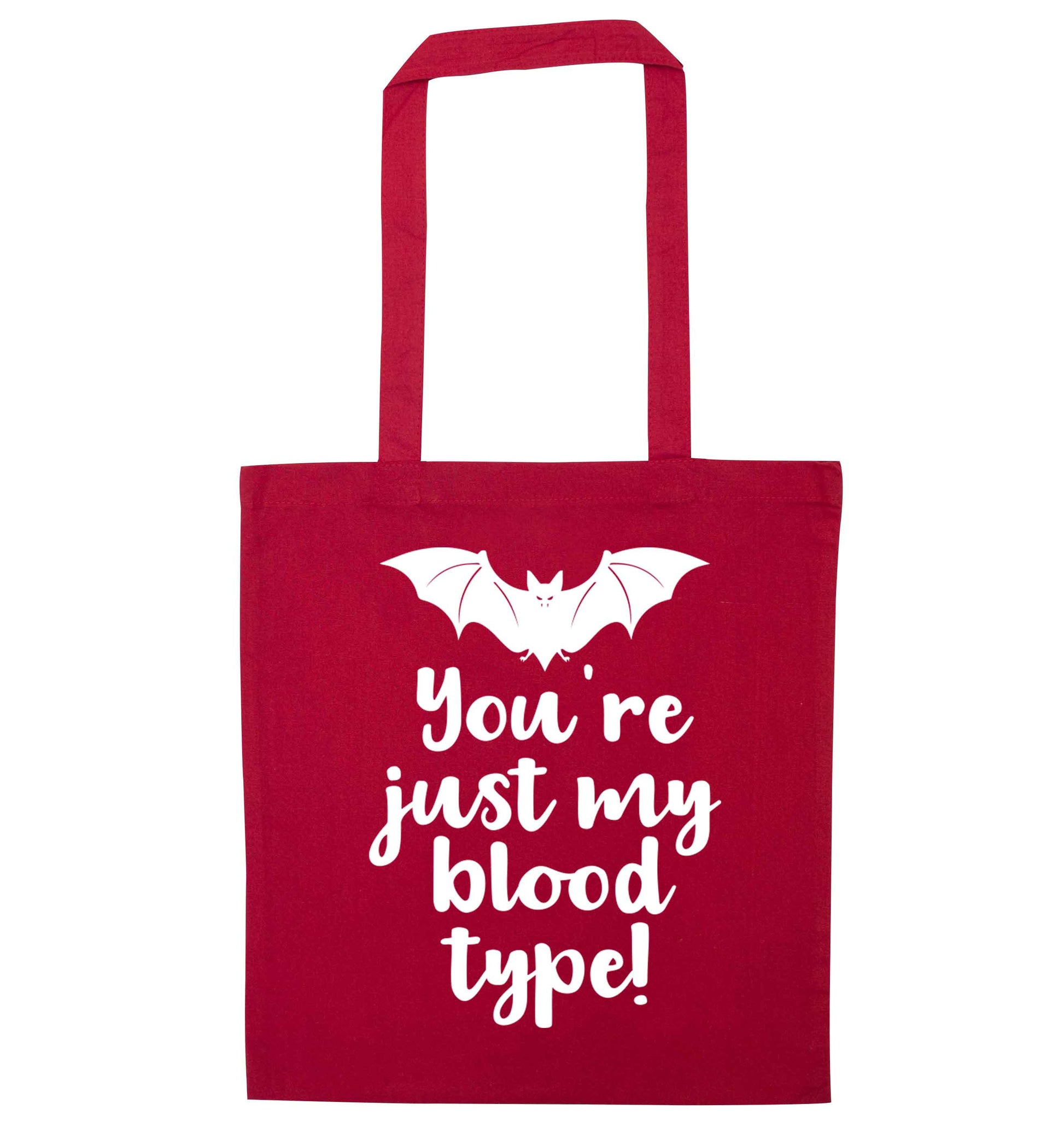 You're just my blood type red tote bag