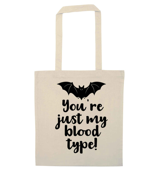 You're just my blood type natural tote bag