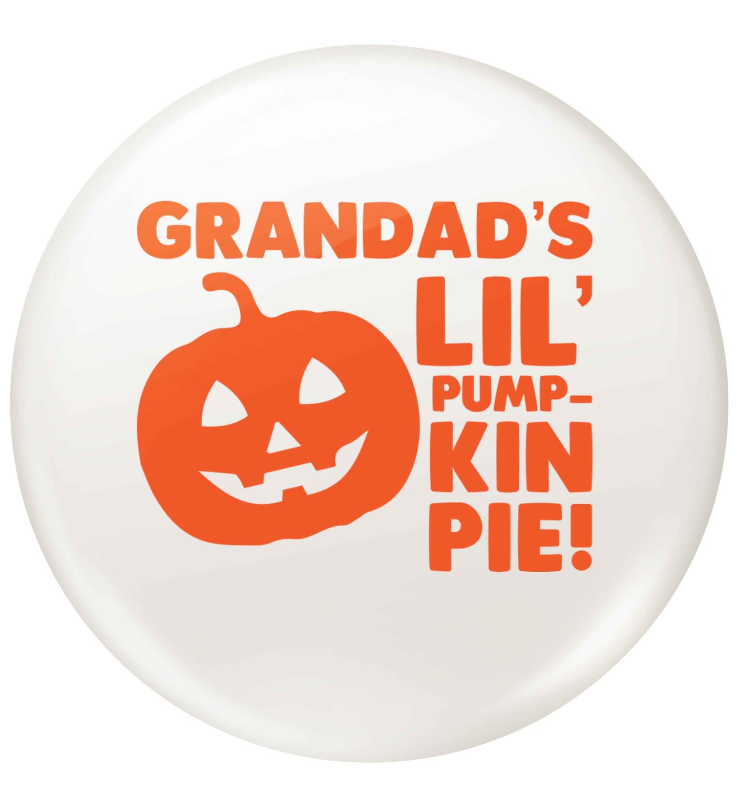 Grandad's lil' pumpkin pie small 25mm Pin badge