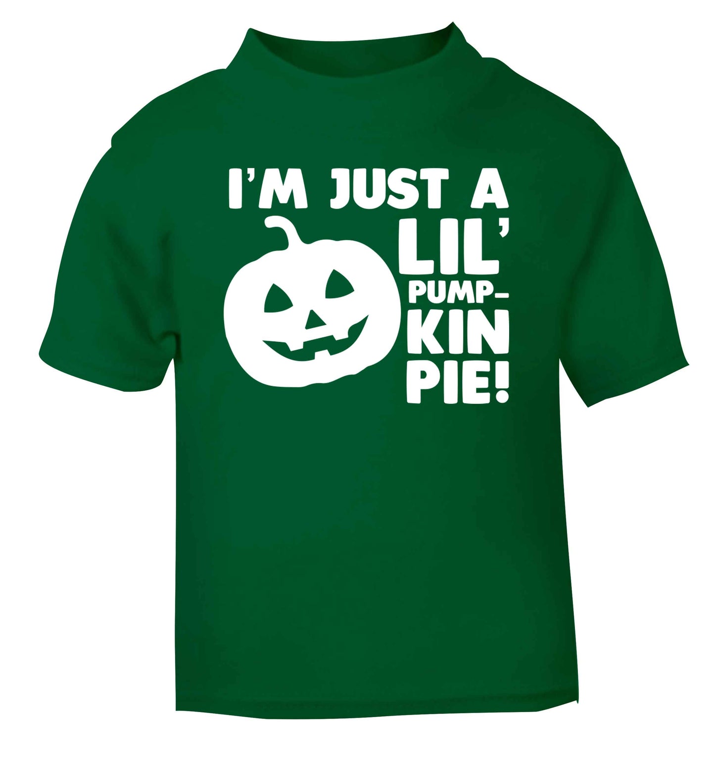 I'm just a lil' pumpkin pie green baby toddler Tshirt 2 Years