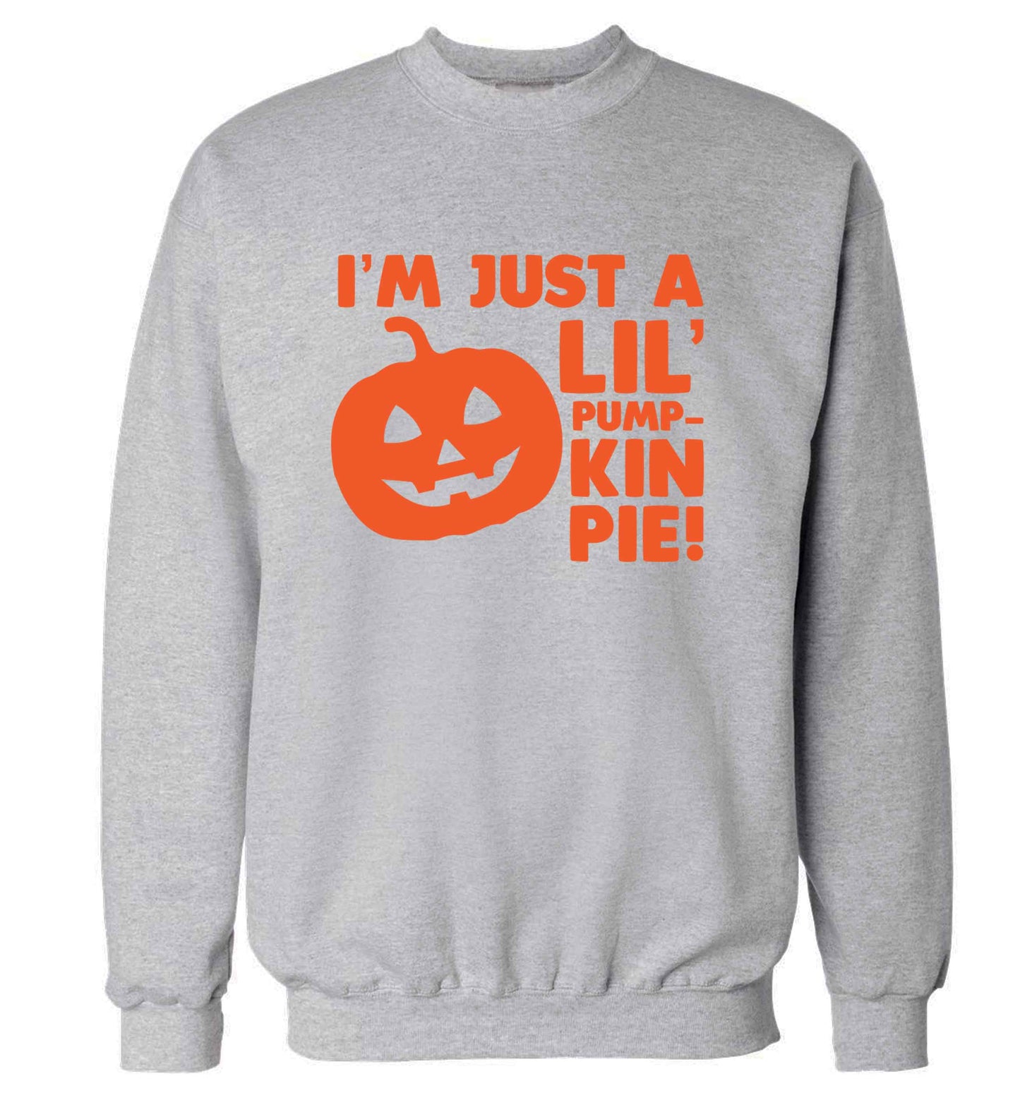 I'm just a lil' pumpkin pie adult's unisex grey sweater 2XL