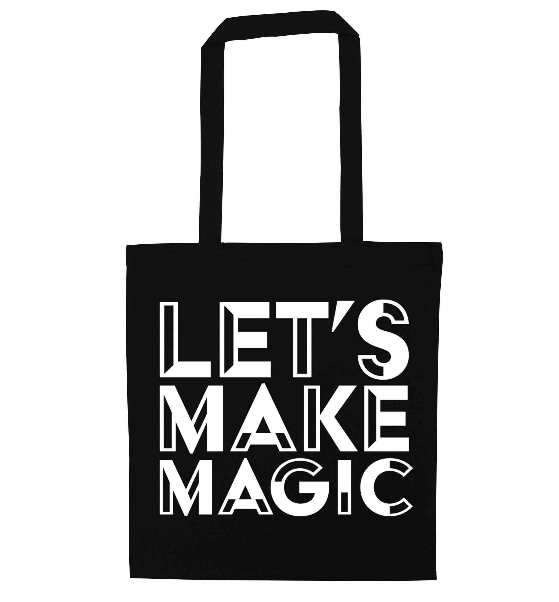 Let's make magic black tote bag
