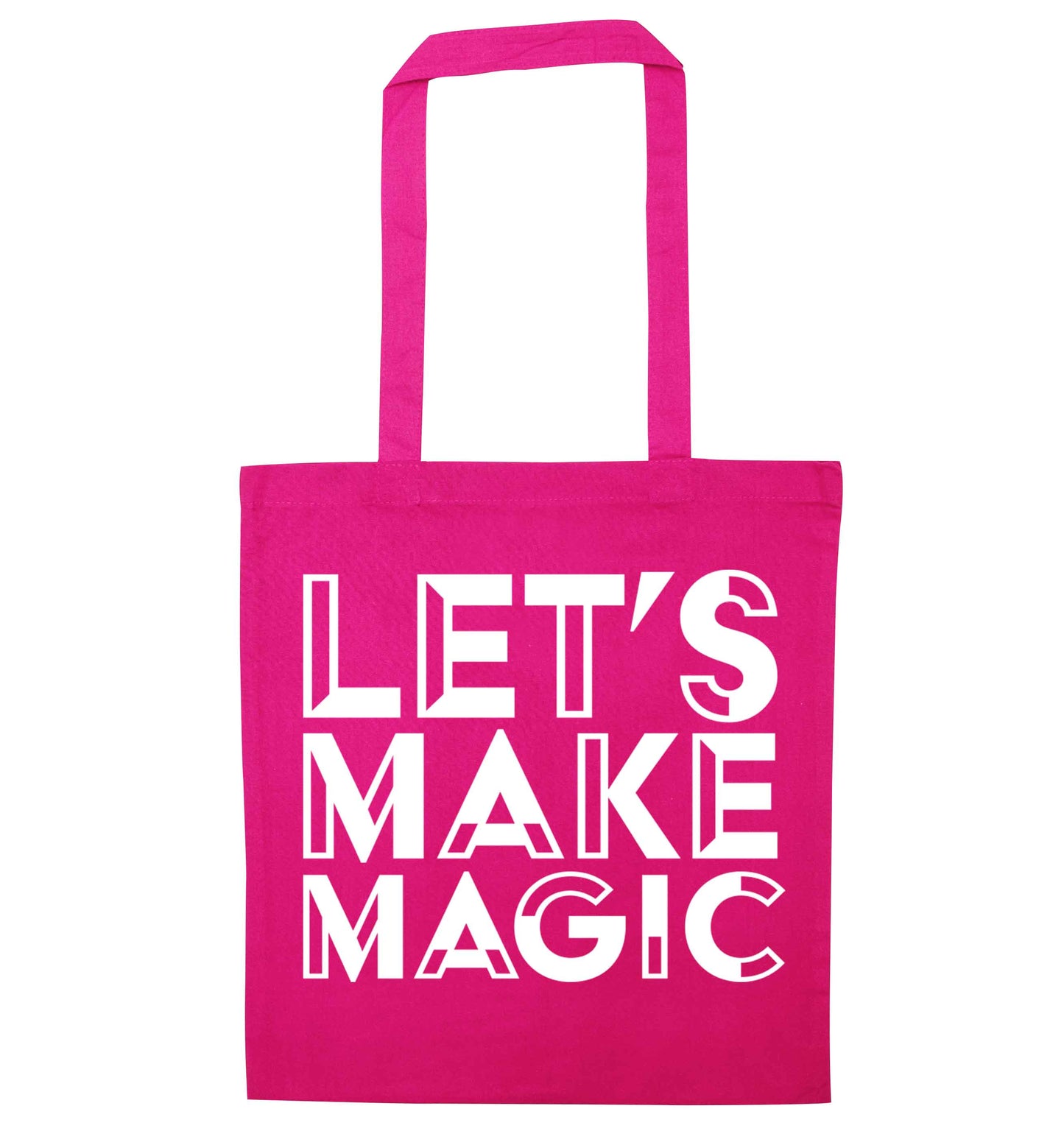 Let's make magic pink tote bag