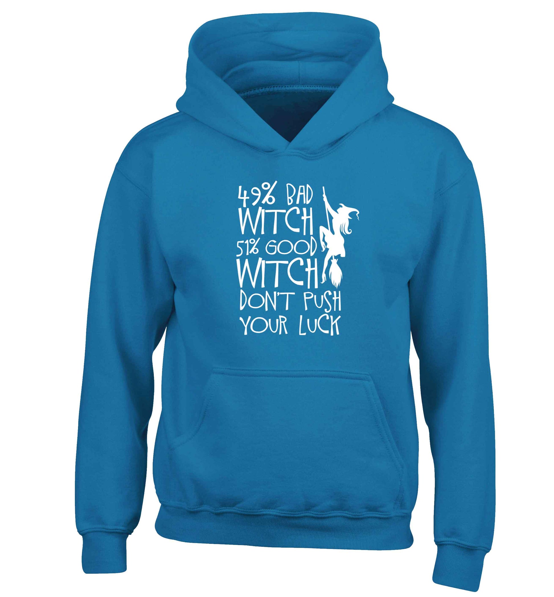 49% bad witch 51% good witch don't push your luck children's blue hoodie 12-13 Years