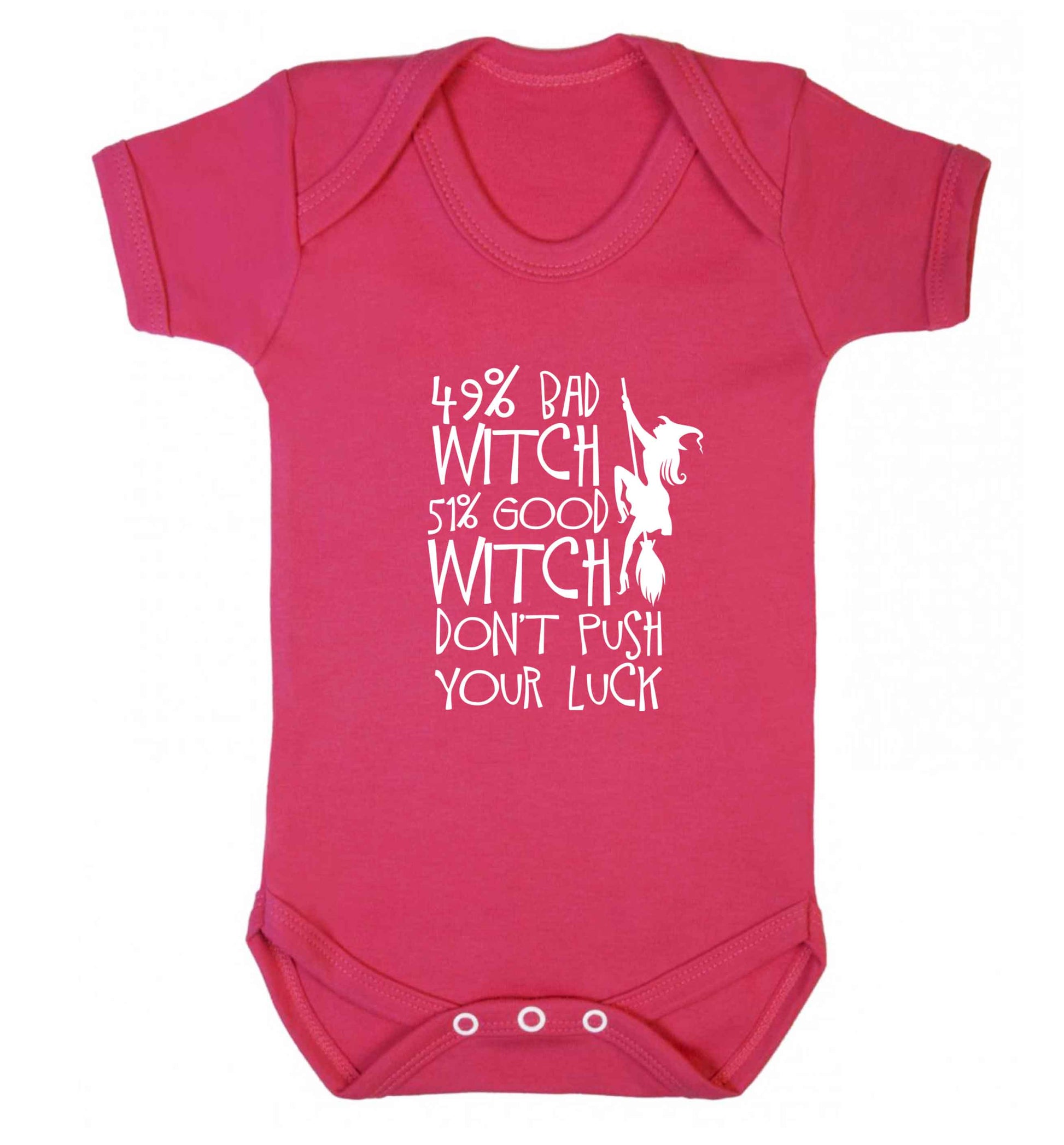 49% bad witch 51% good witch don't push your luck baby vest dark pink 18-24 months