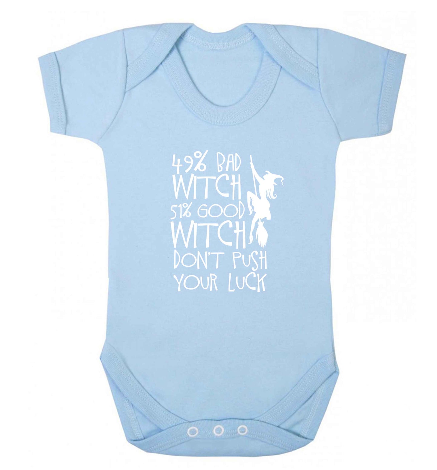 49% bad witch 51% good witch don't push your luck baby vest pale blue 18-24 months