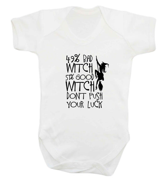 49% bad witch 51% good witch don't push your luck baby vest white 18-24 months