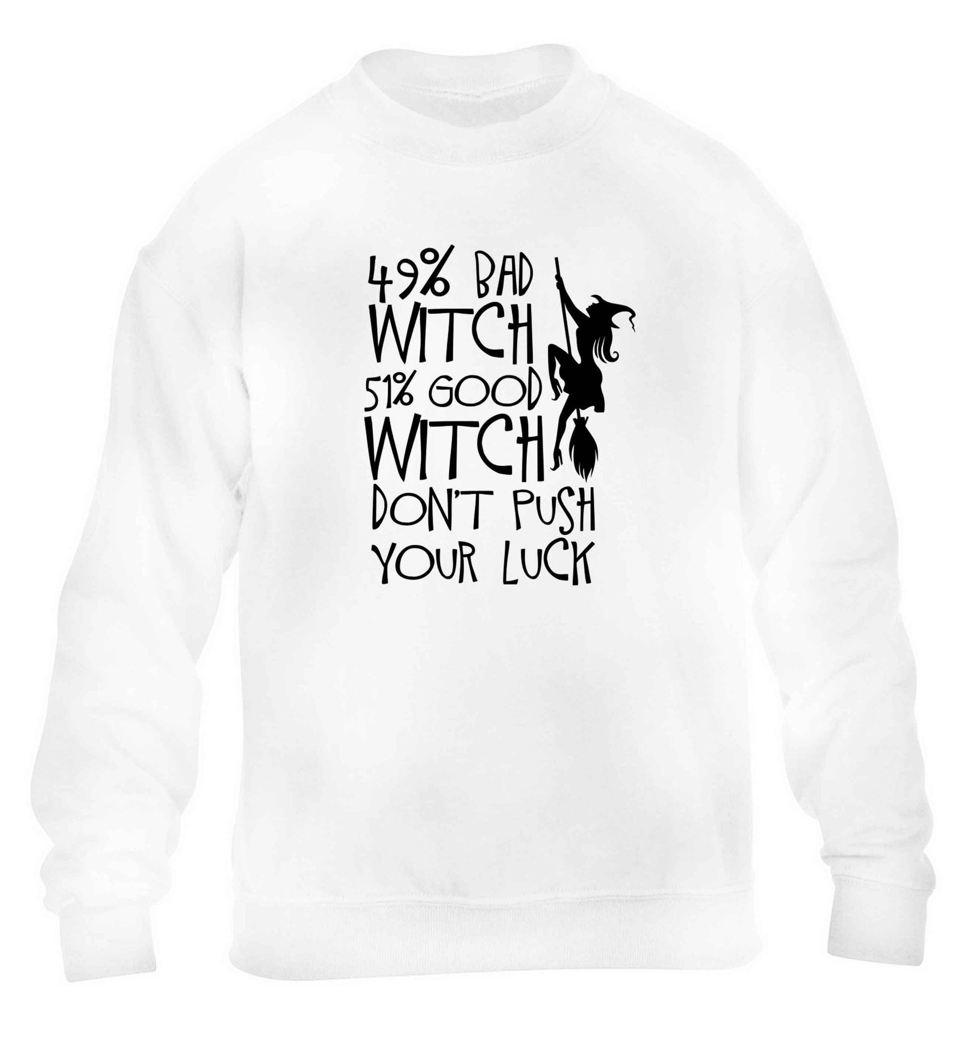 49% bad witch 51% good witch don't push your luck children's white sweater 12-13 Years