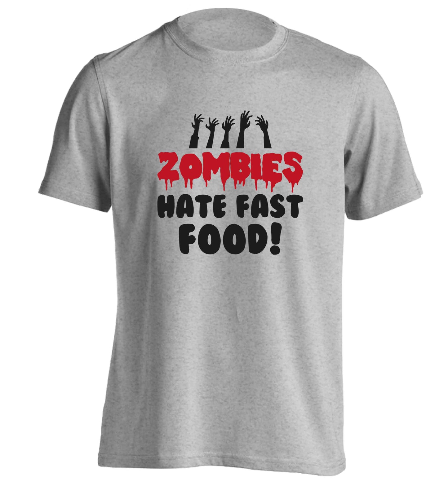 Zombies hate fast food adults unisex grey Tshirt 2XL