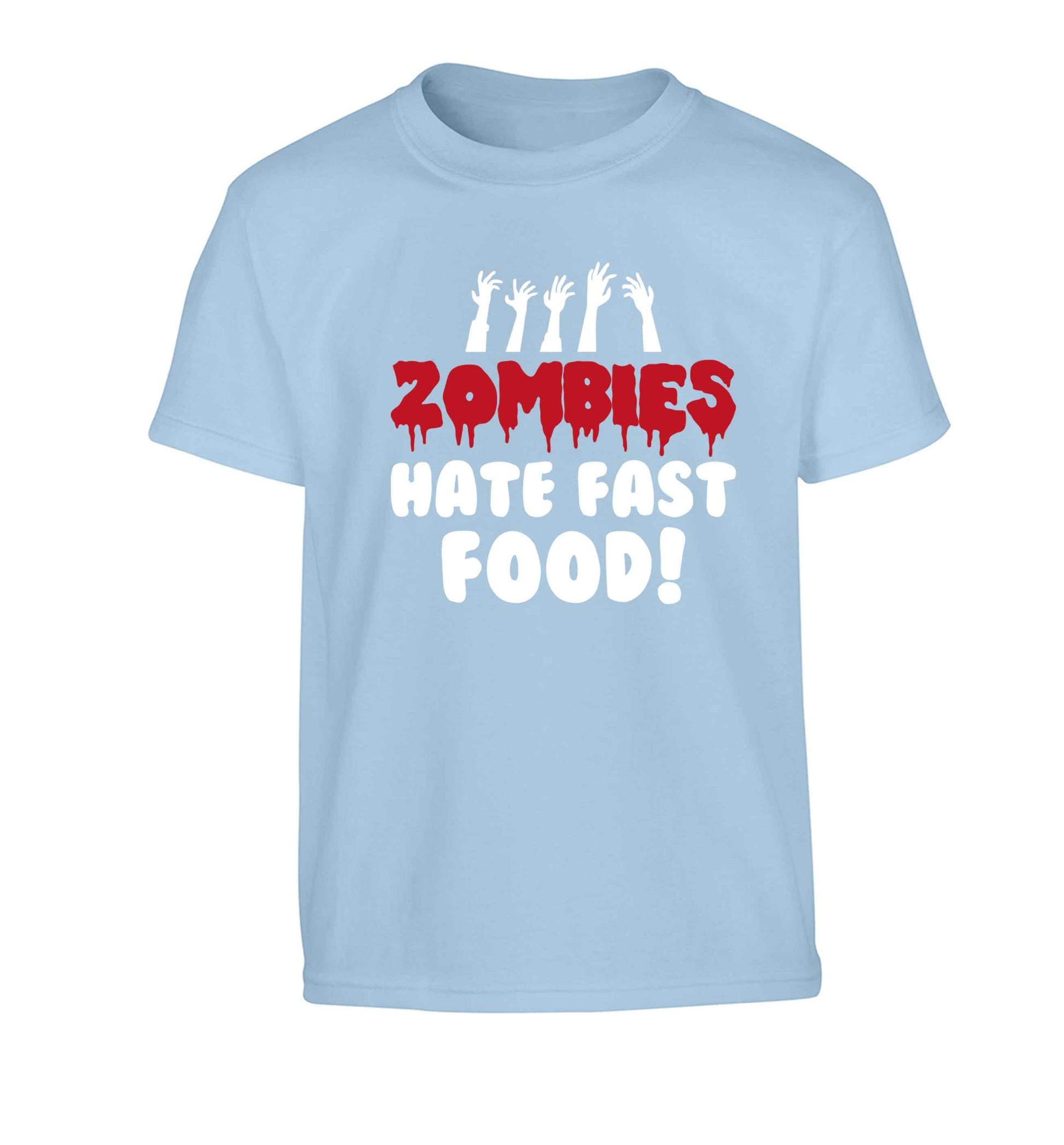 Zombies hate fast food Children's light blue Tshirt 12-13 Years