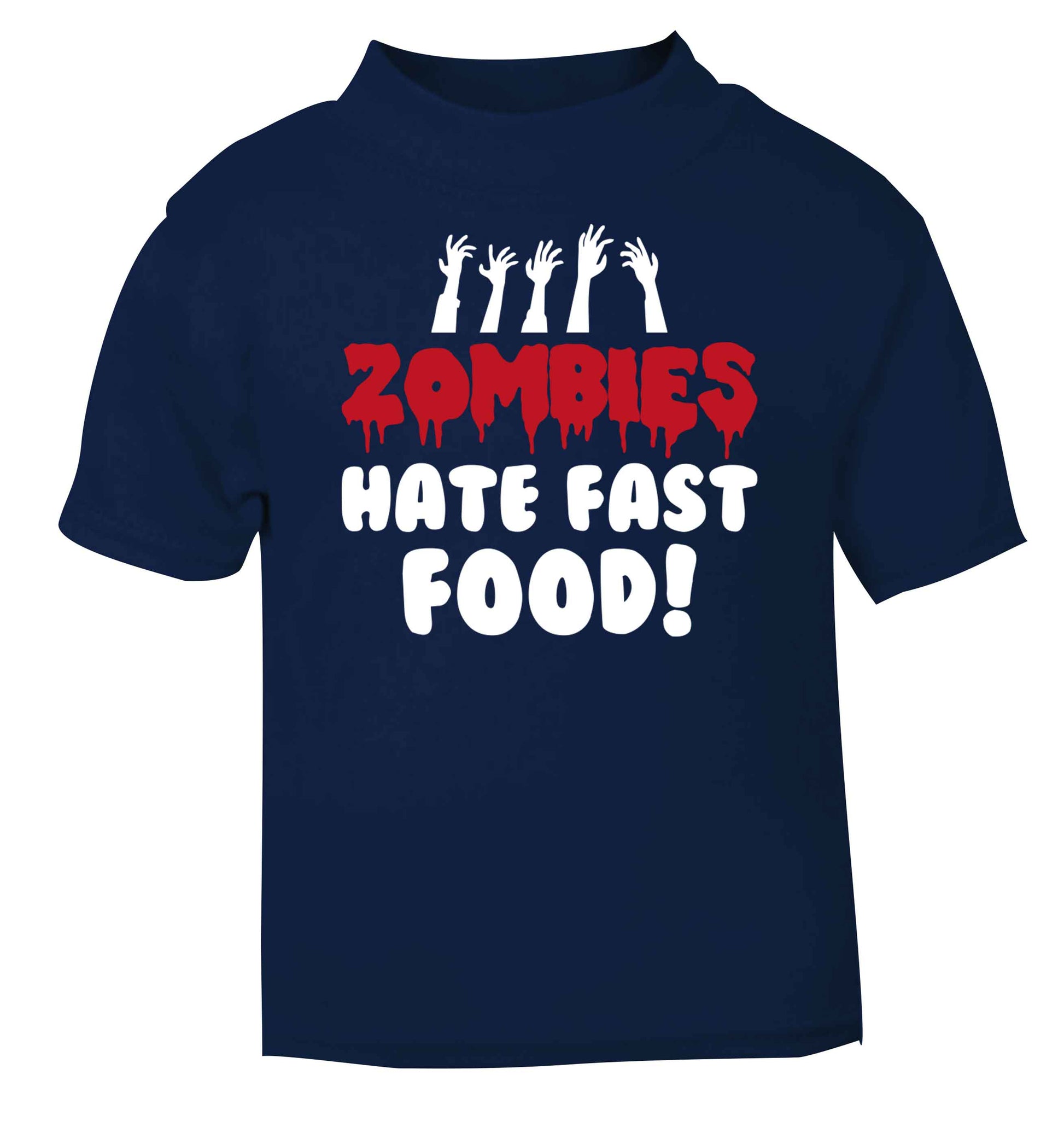 Zombies hate fast food navy baby toddler Tshirt 2 Years