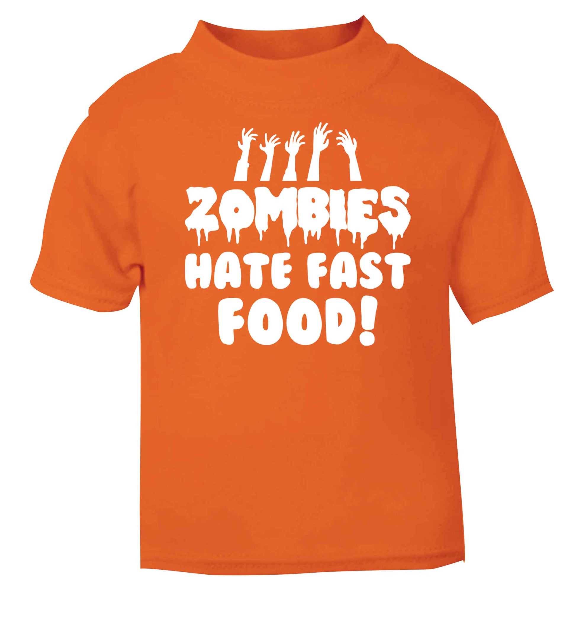 Zombies hate fast food orange baby toddler Tshirt 2 Years
