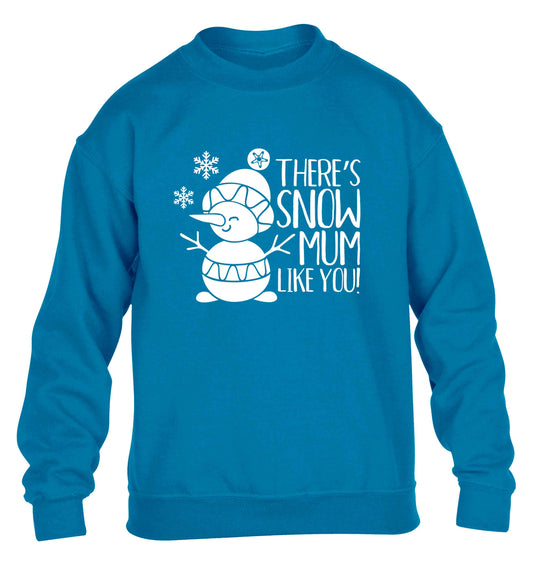 There's snow mum like you children's blue sweater 12-13 Years