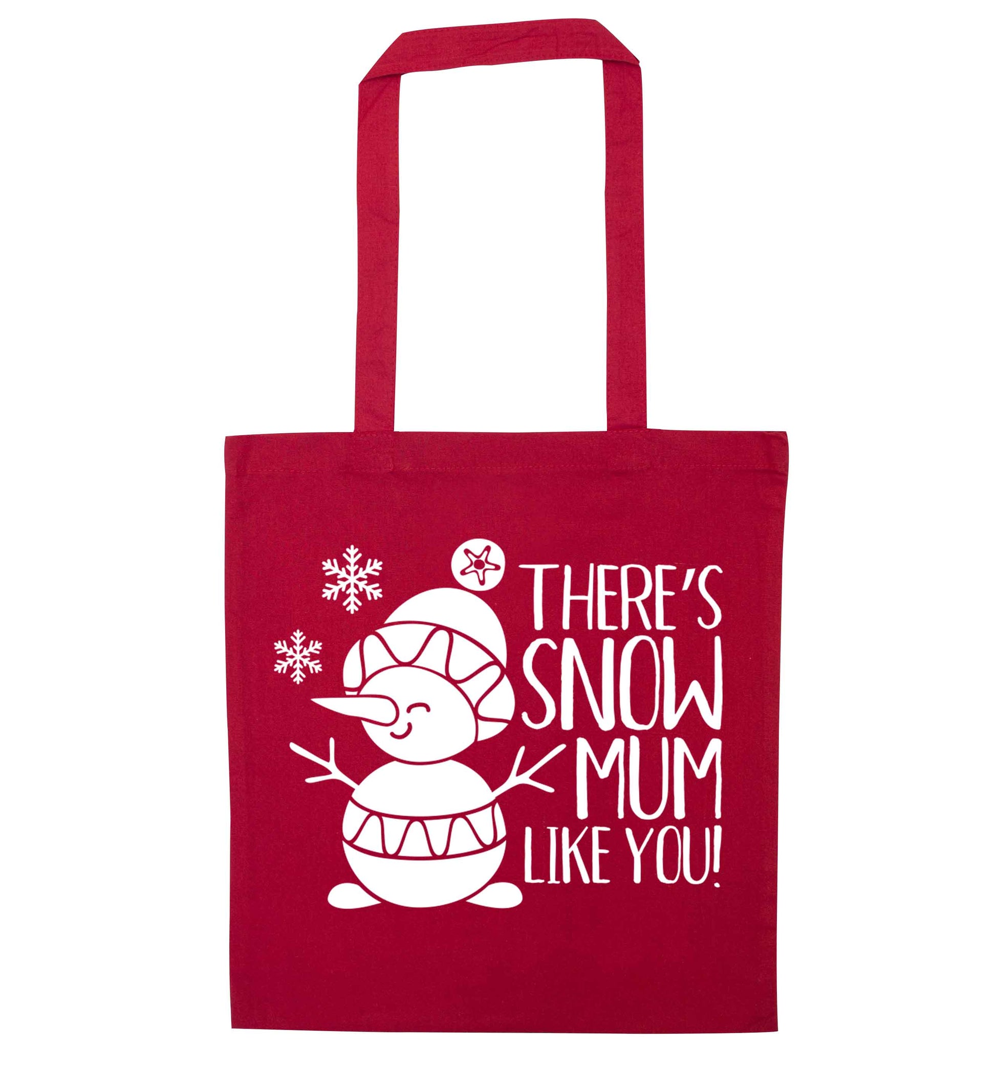 There's snow mum like you red tote bag