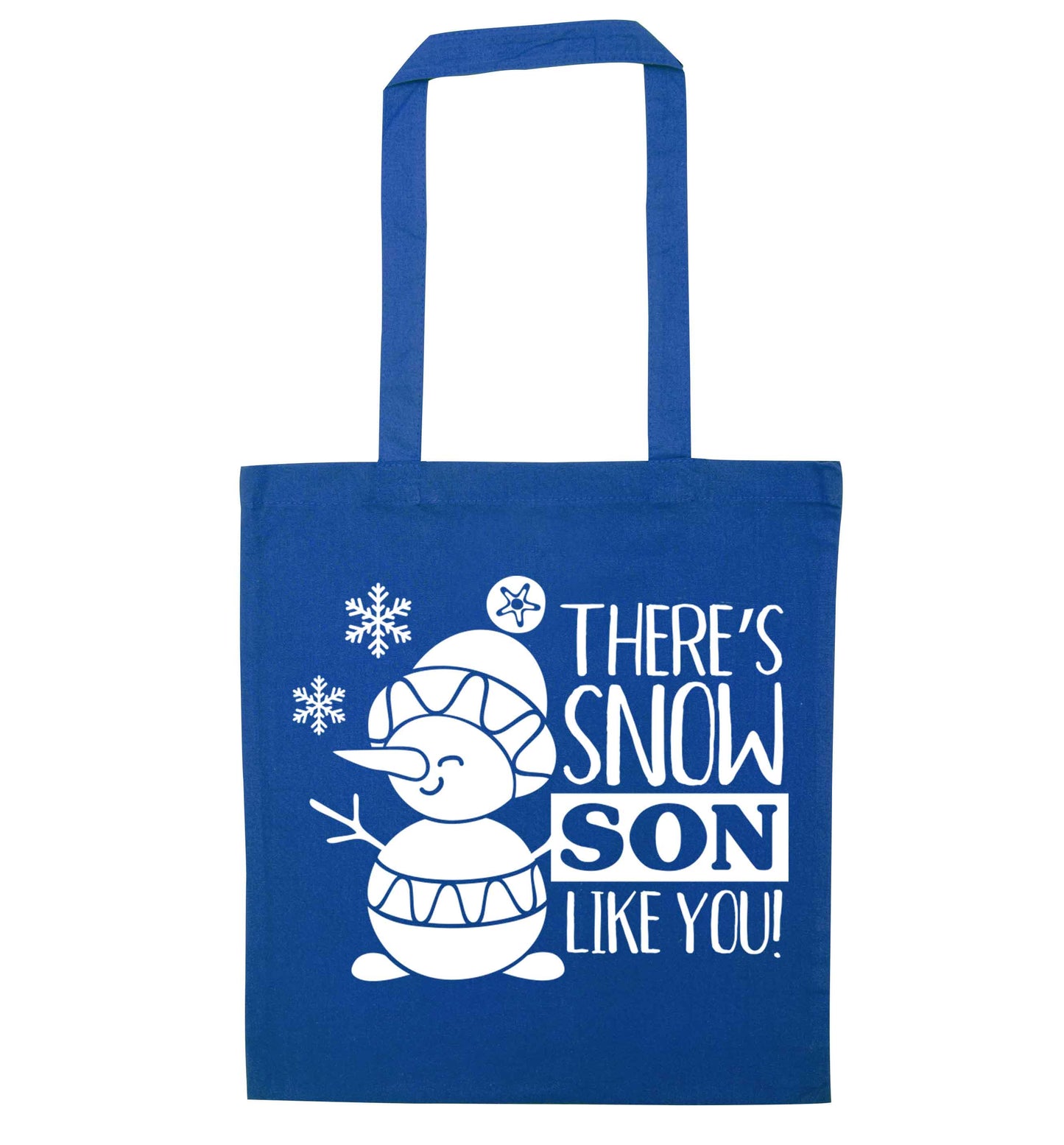 There's snow son like you blue tote bag