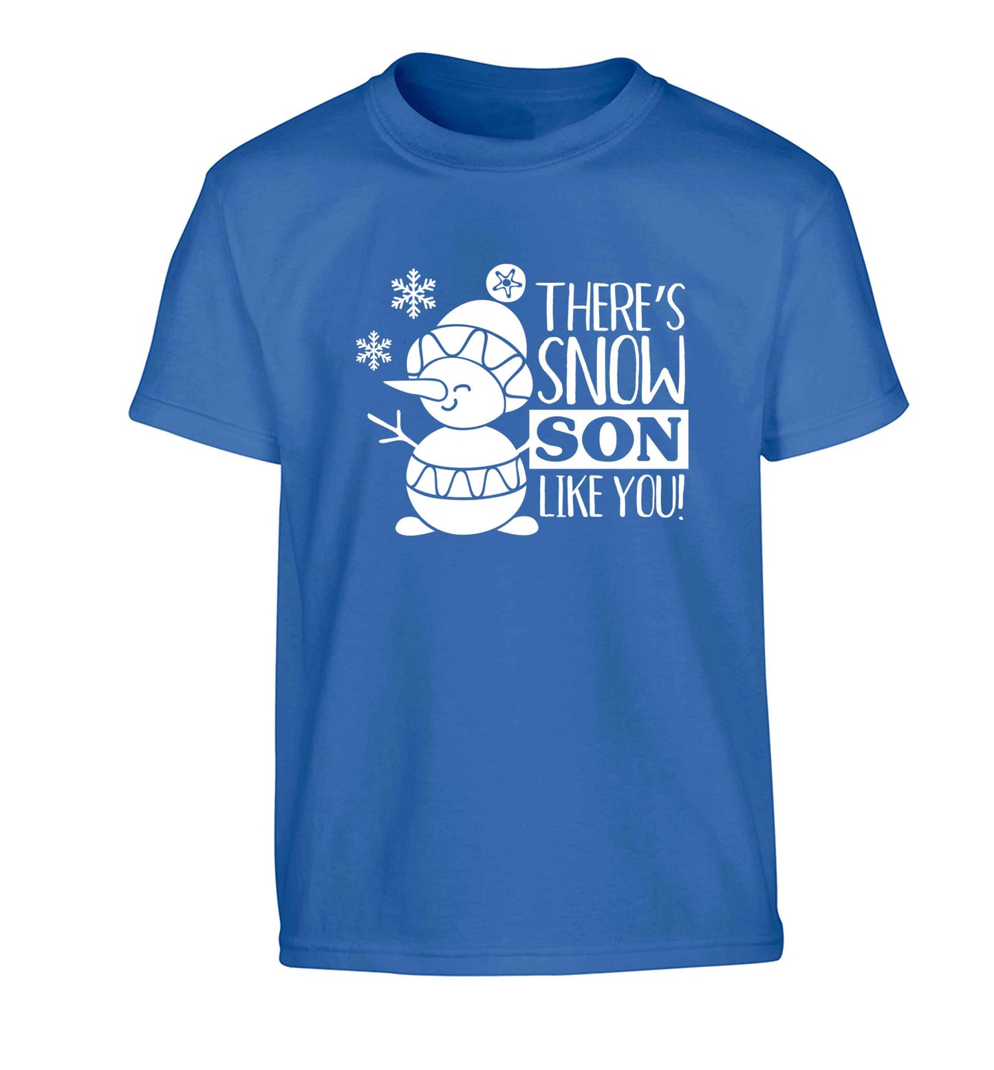 There's snow son like you Children's blue Tshirt 12-13 Years