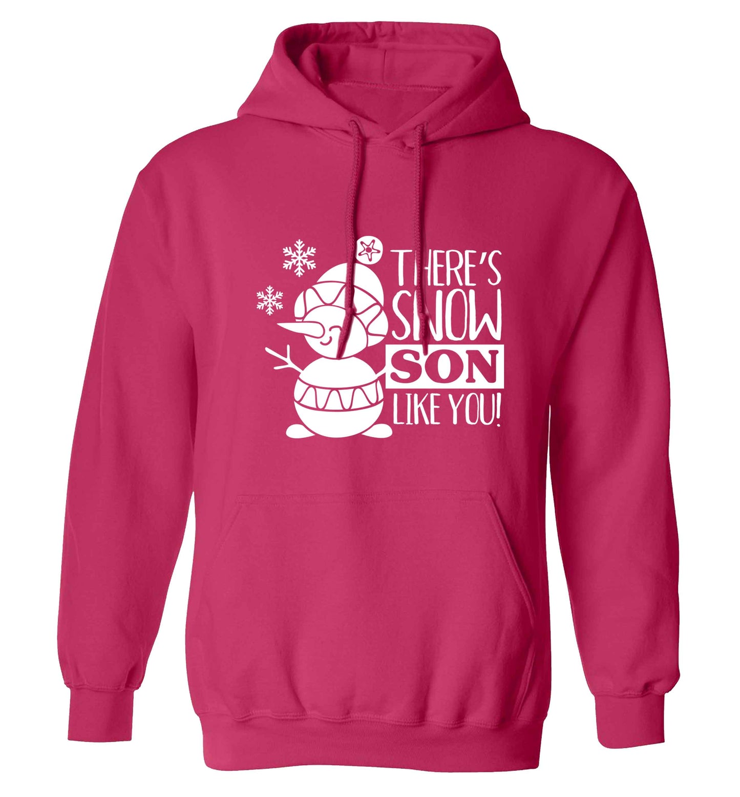 There's snow son like you adults unisex pink hoodie 2XL