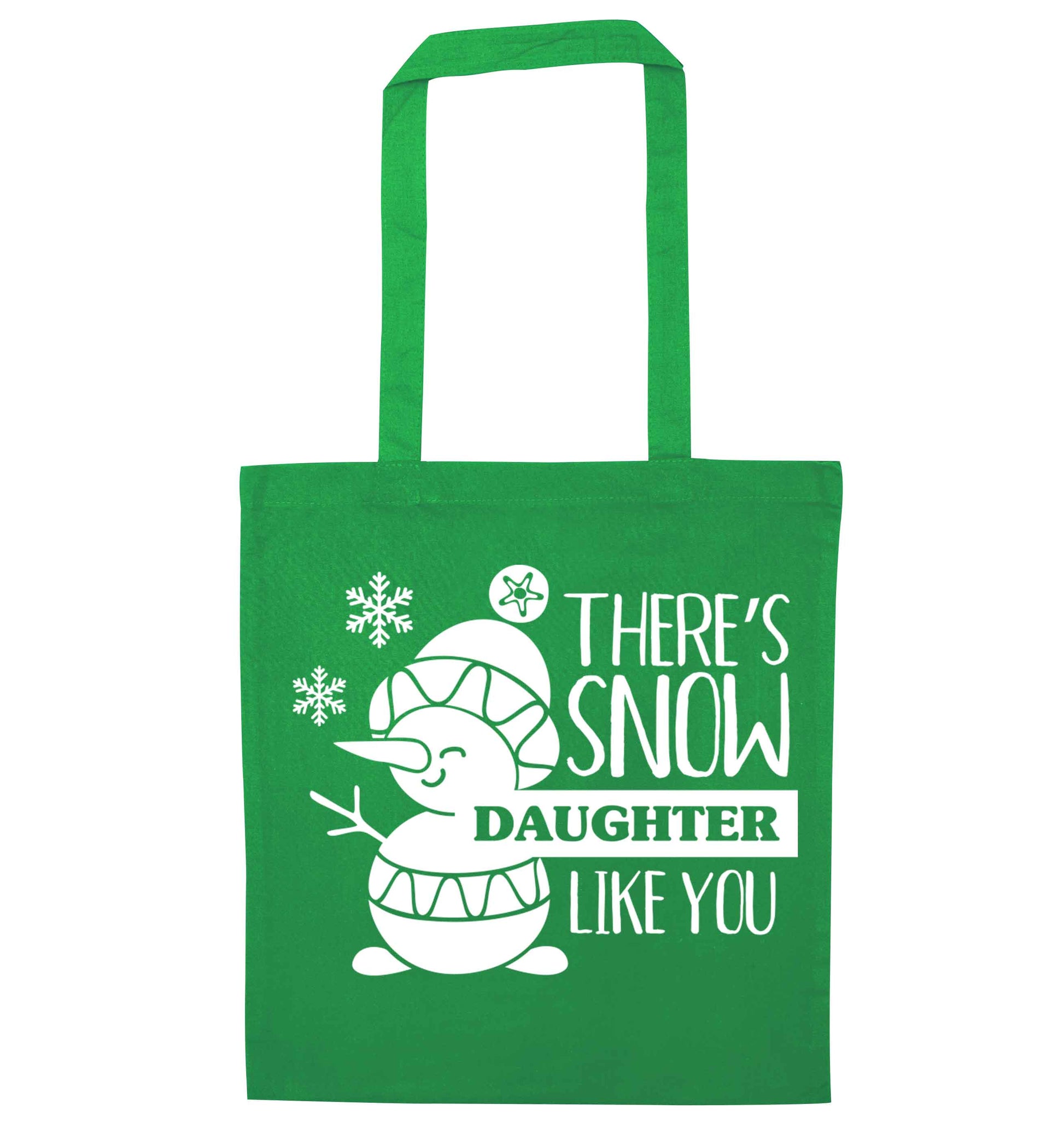 There's snow daughter like you green tote bag