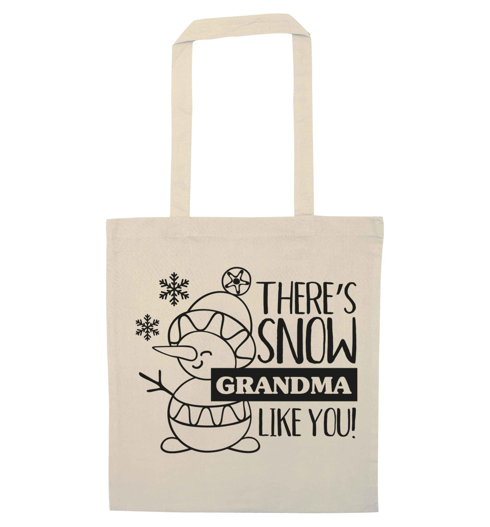 There's snow grandma like you natural tote bag