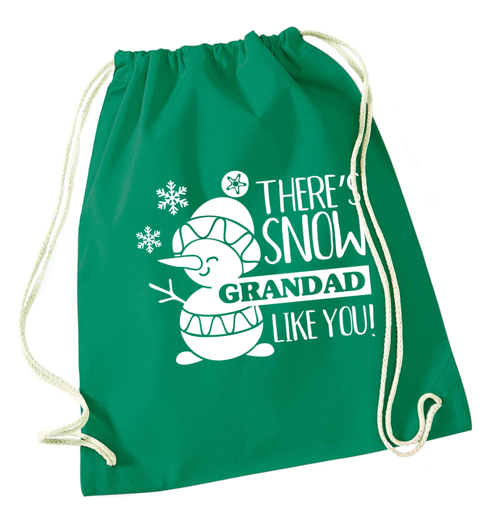 There's snow grandad like you green drawstring bag