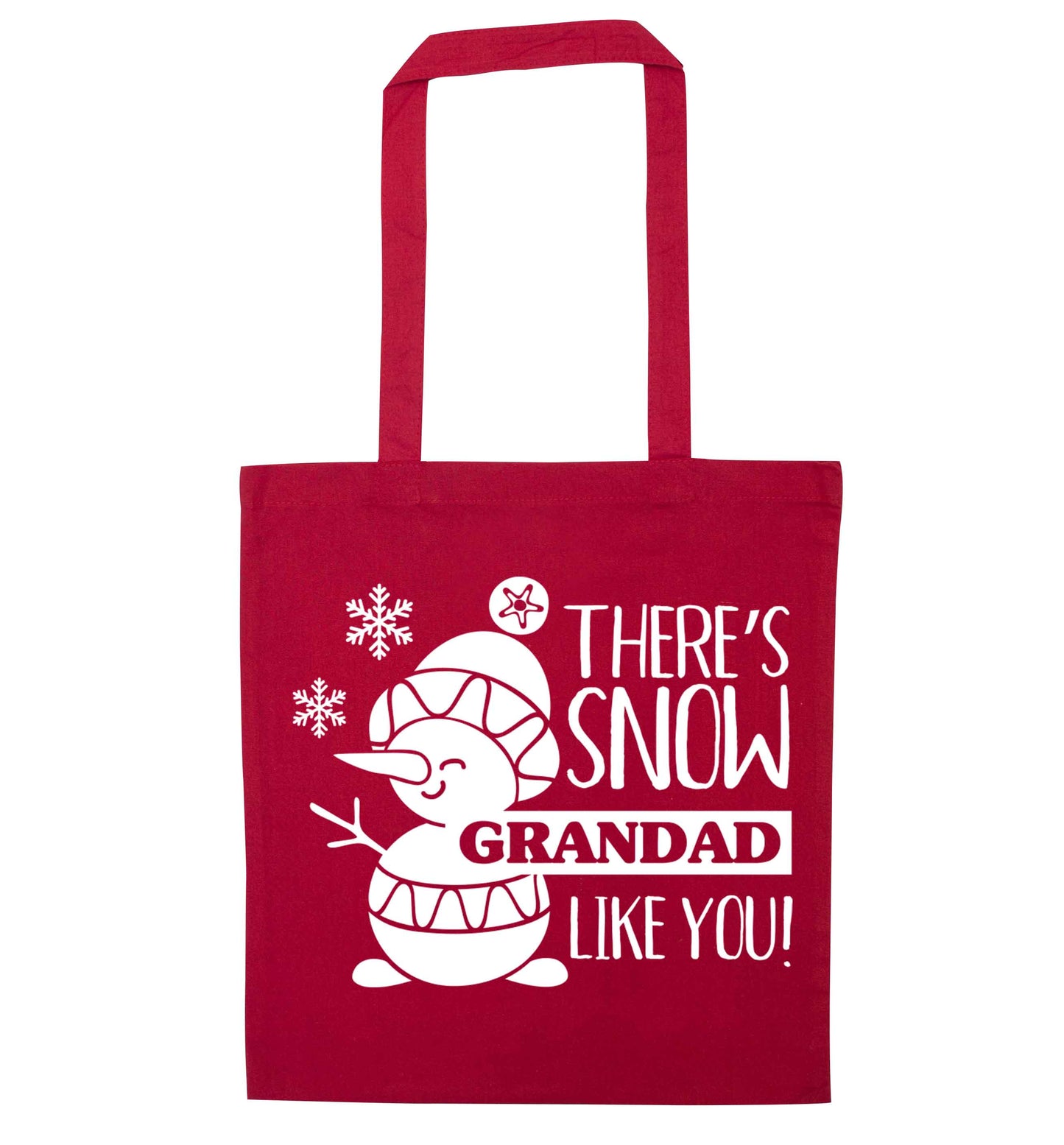 There's snow grandad like you red tote bag