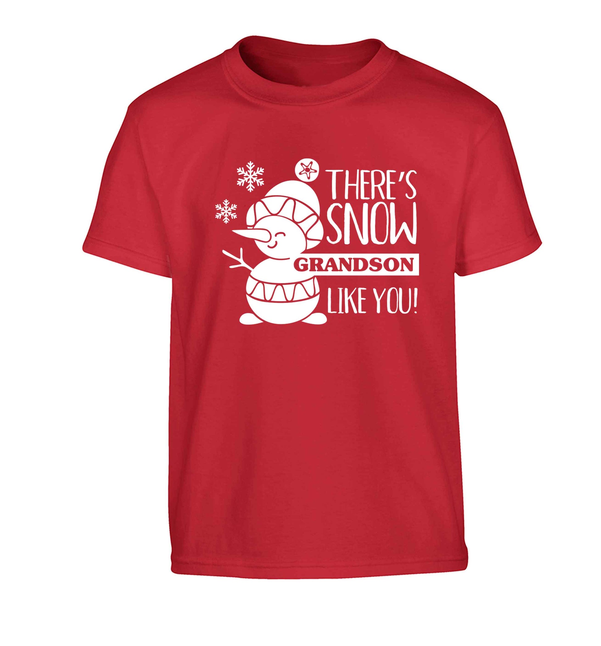 There's snow grandson like you Children's red Tshirt 12-13 Years