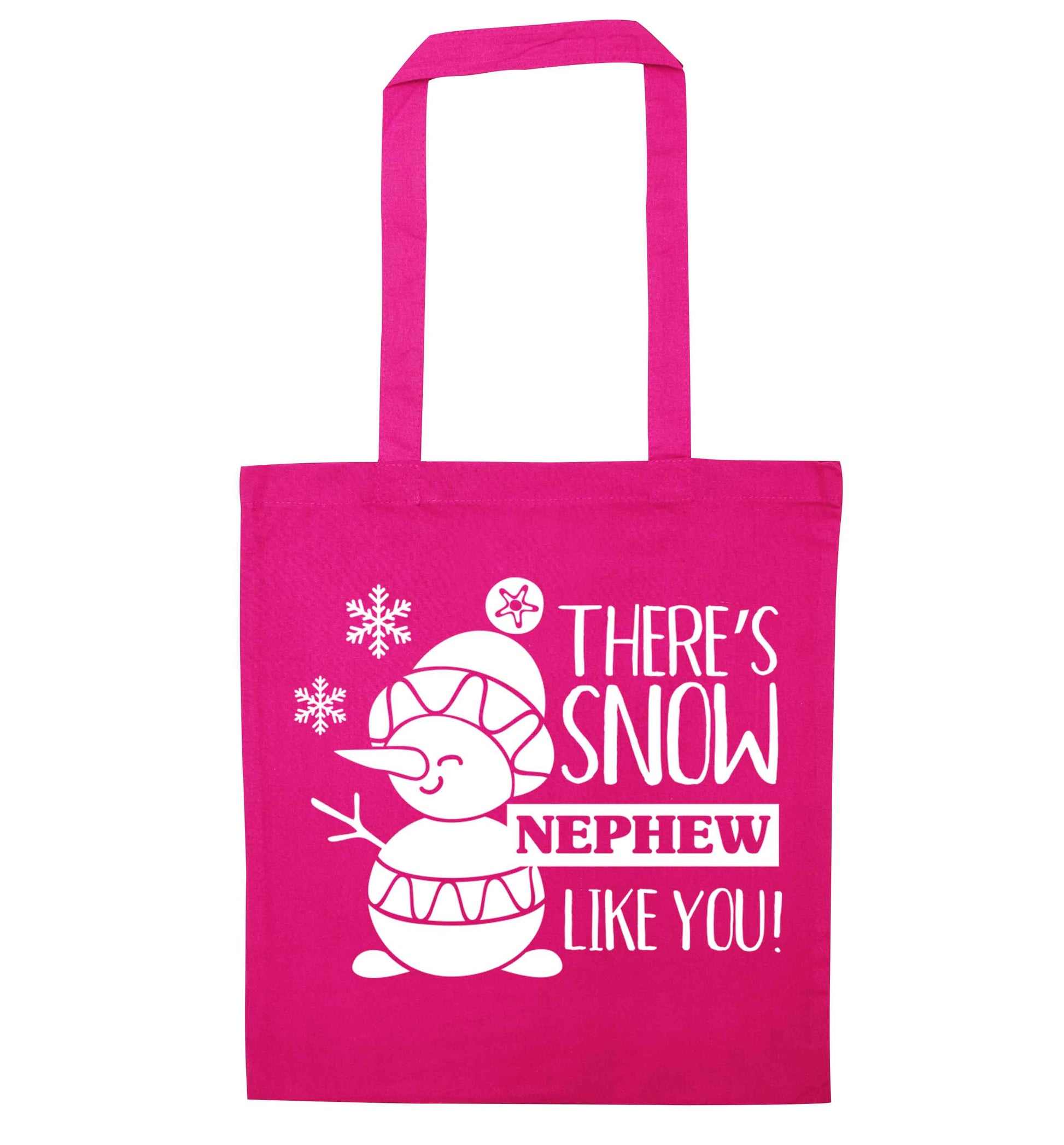 There's snow nephew like you pink tote bag