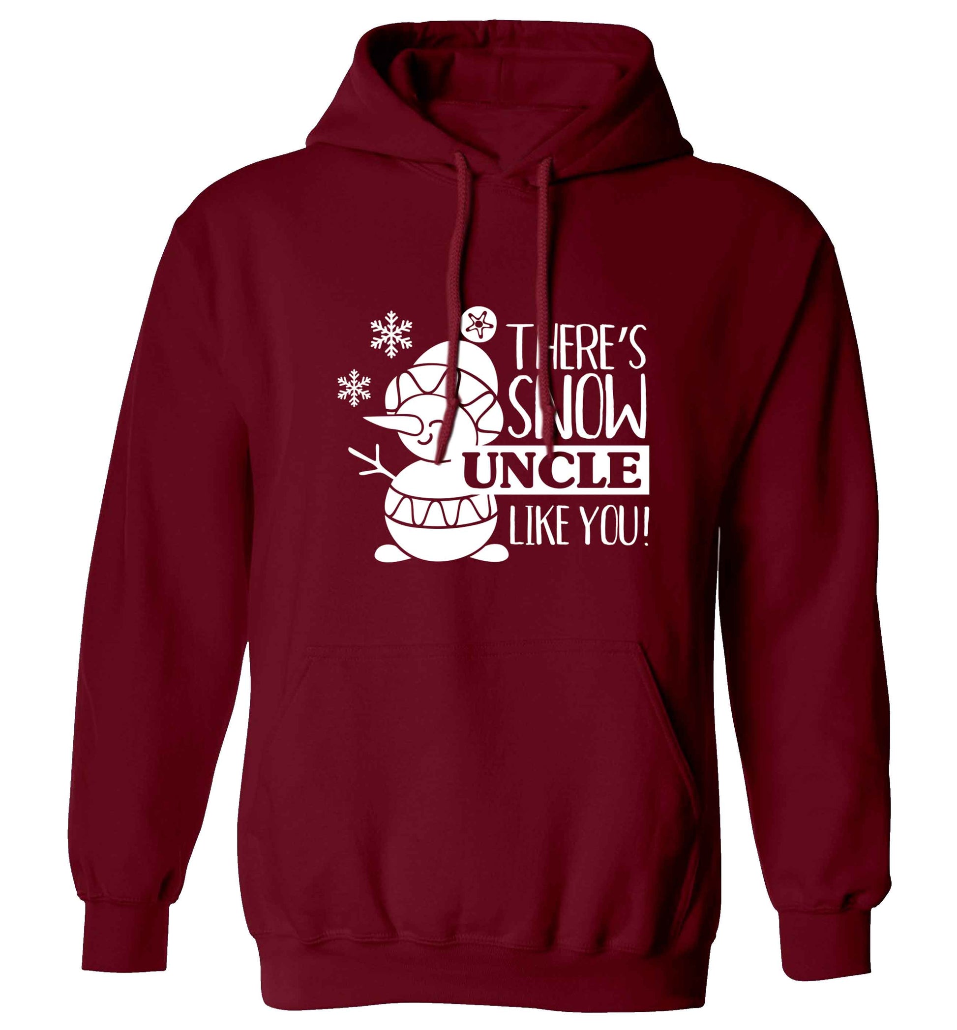 There's snow uncle like you adults unisex maroon hoodie 2XL