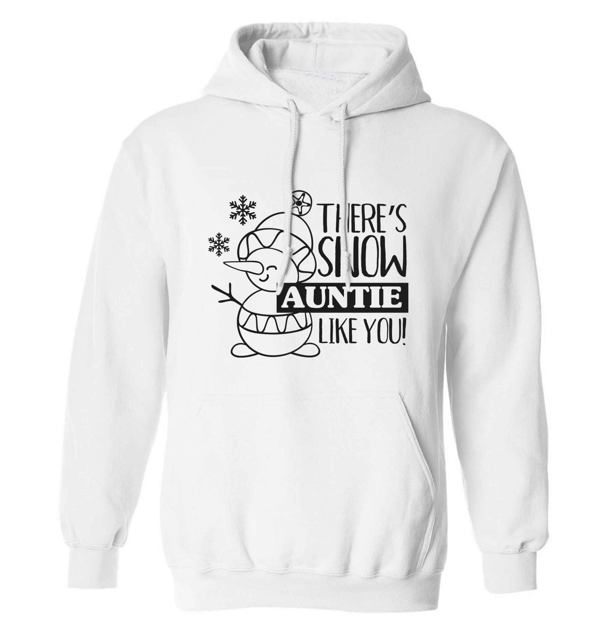 There's snow auntie like you adults unisex white hoodie 2XL