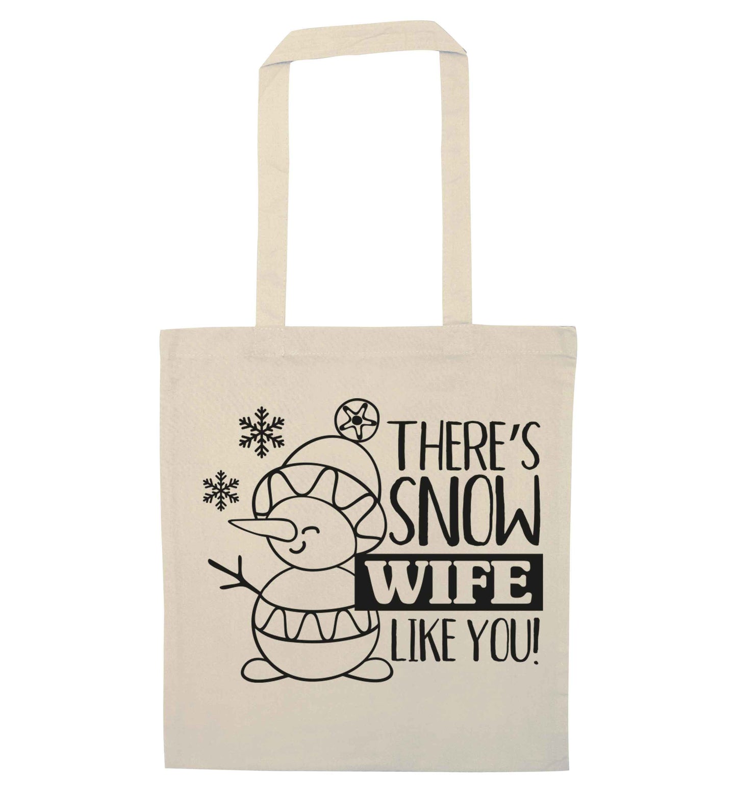 There's snow wife like you natural tote bag