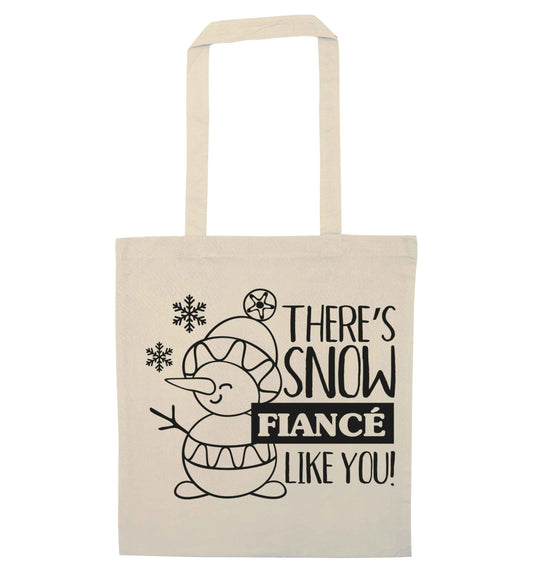 There's snow fiance like you natural tote bag