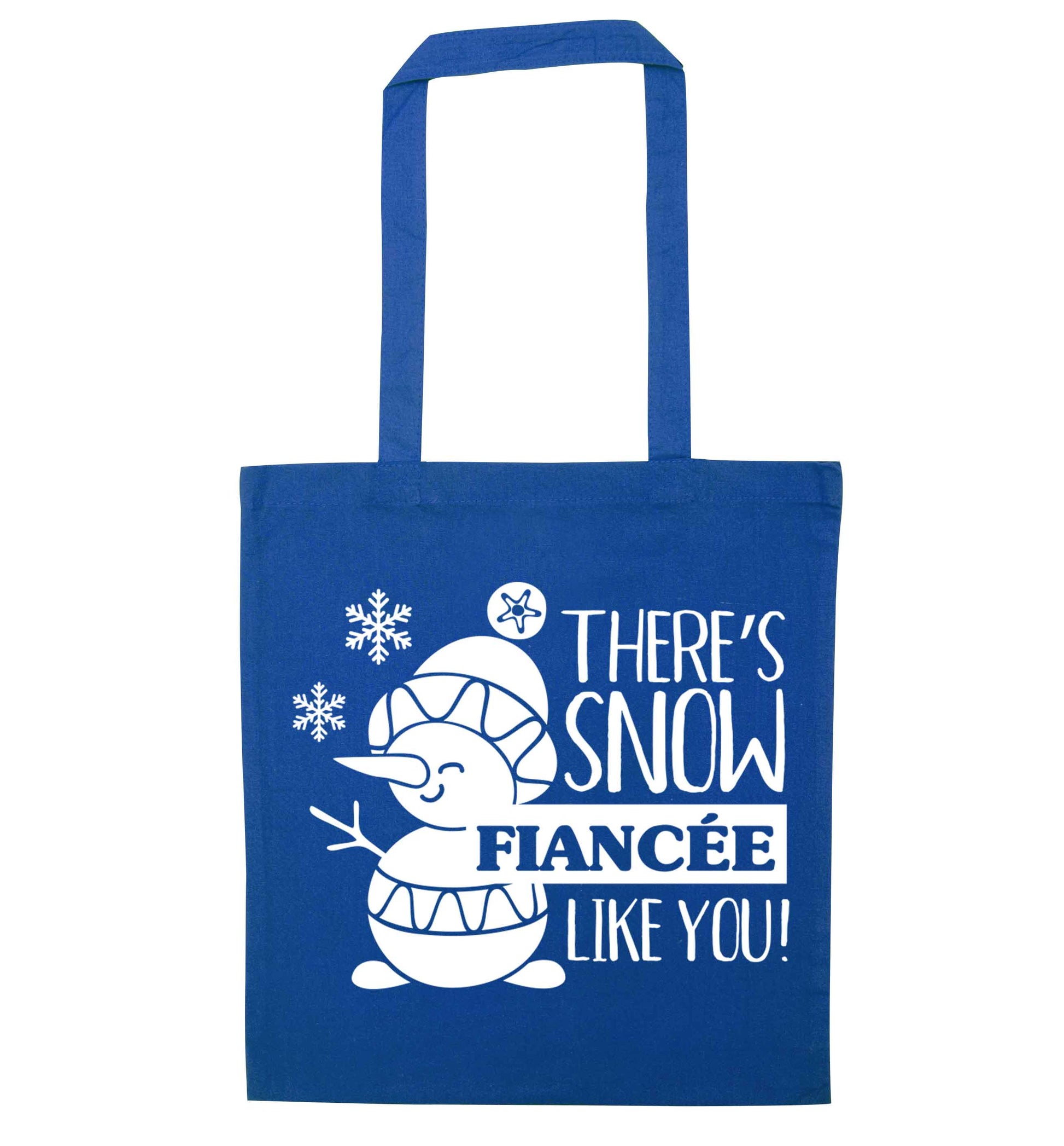 There's snow fiancee like you blue tote bag