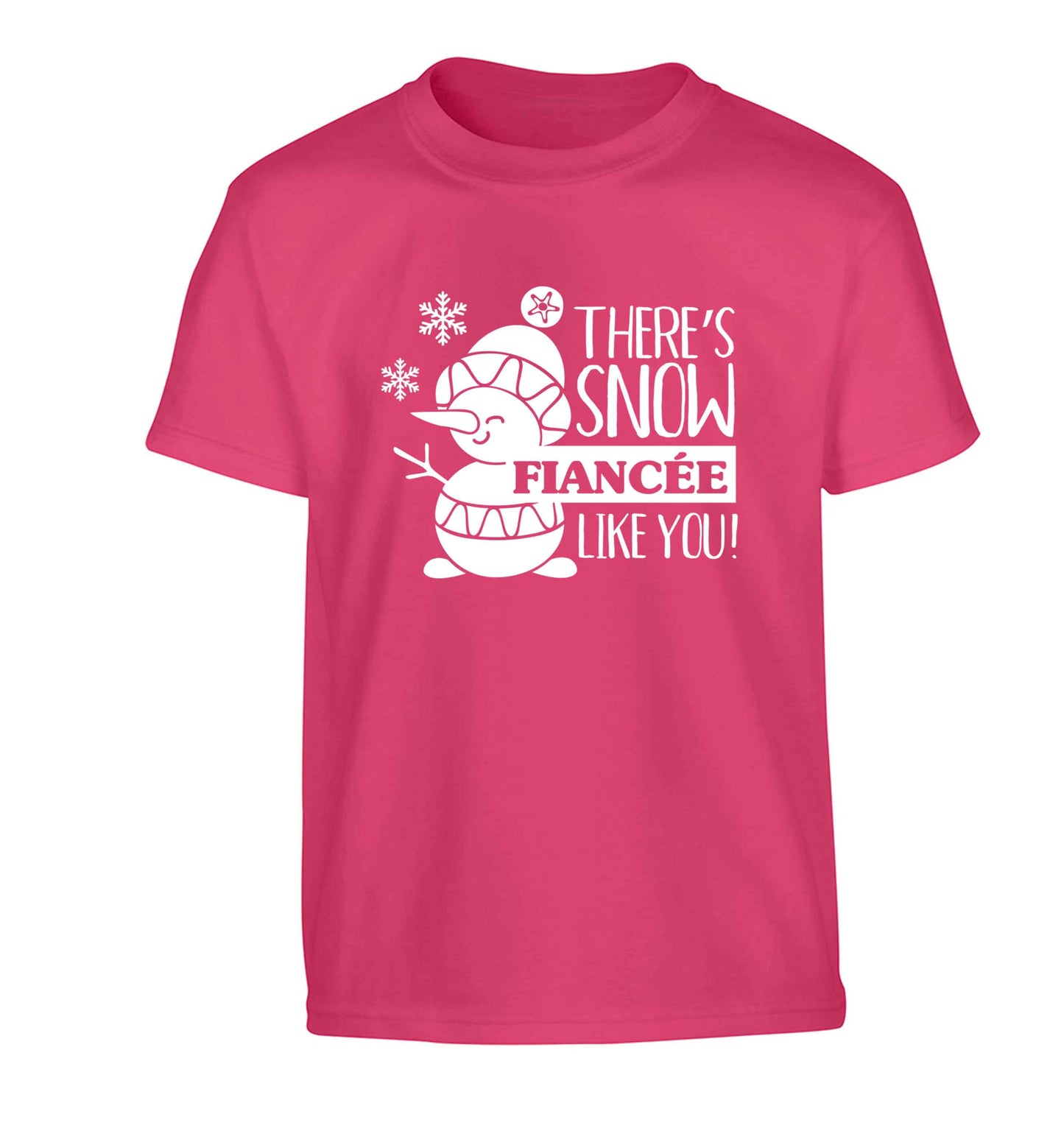 There's snow fiancee like you Children's pink Tshirt 12-13 Years