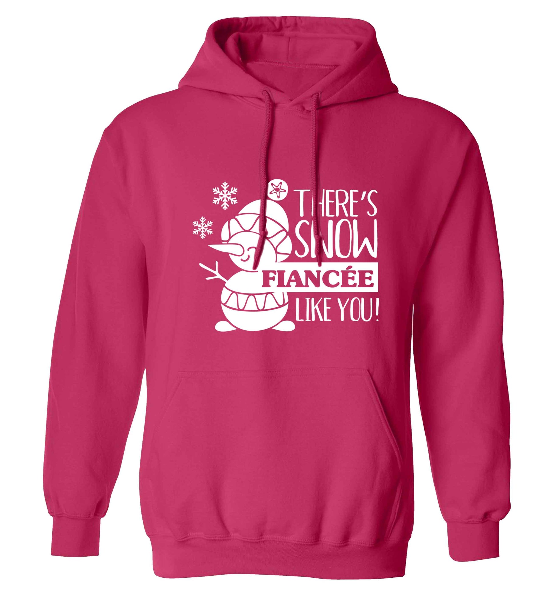 There's snow fiancee like you adults unisex pink hoodie 2XL