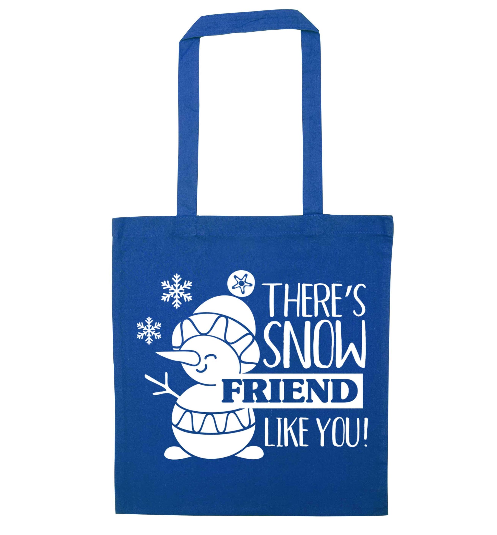 There's snow friend like you blue tote bag