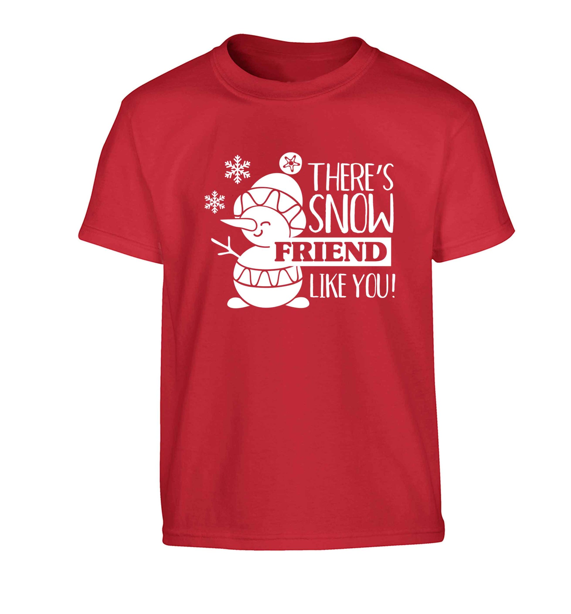 There's snow friend like you Children's red Tshirt 12-13 Years