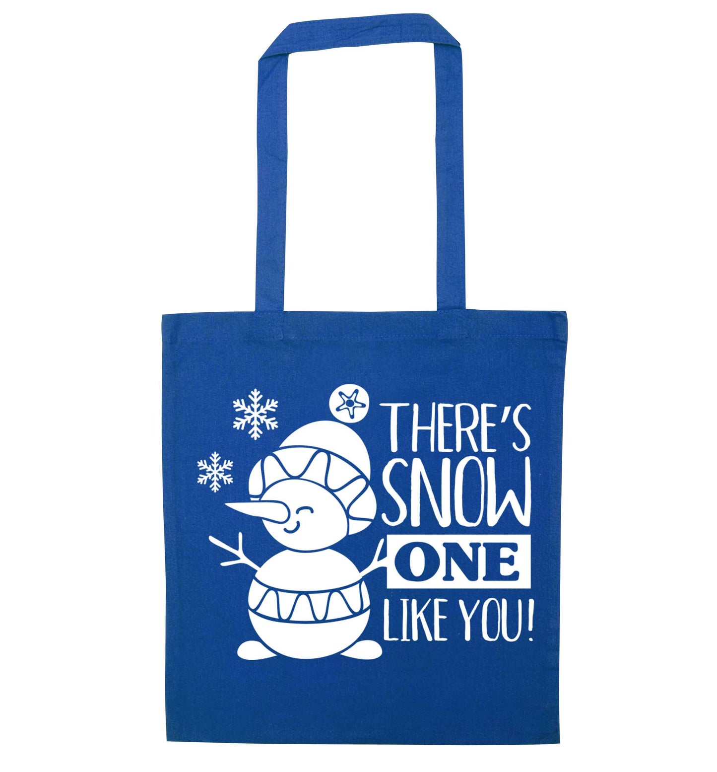 There's snow one like you blue tote bag