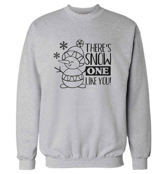 There's snow one like you adult's unisex grey sweater 2XL