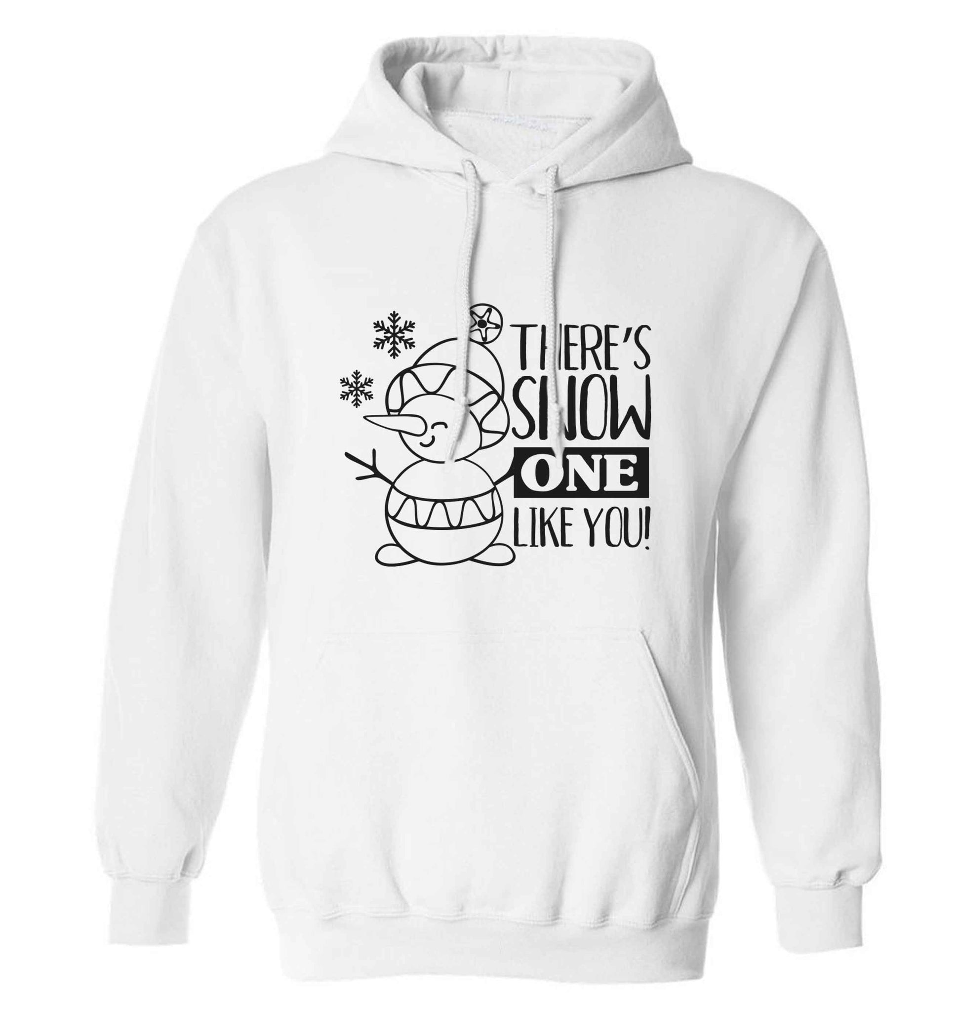 There's snow one like you adults unisex white hoodie 2XL