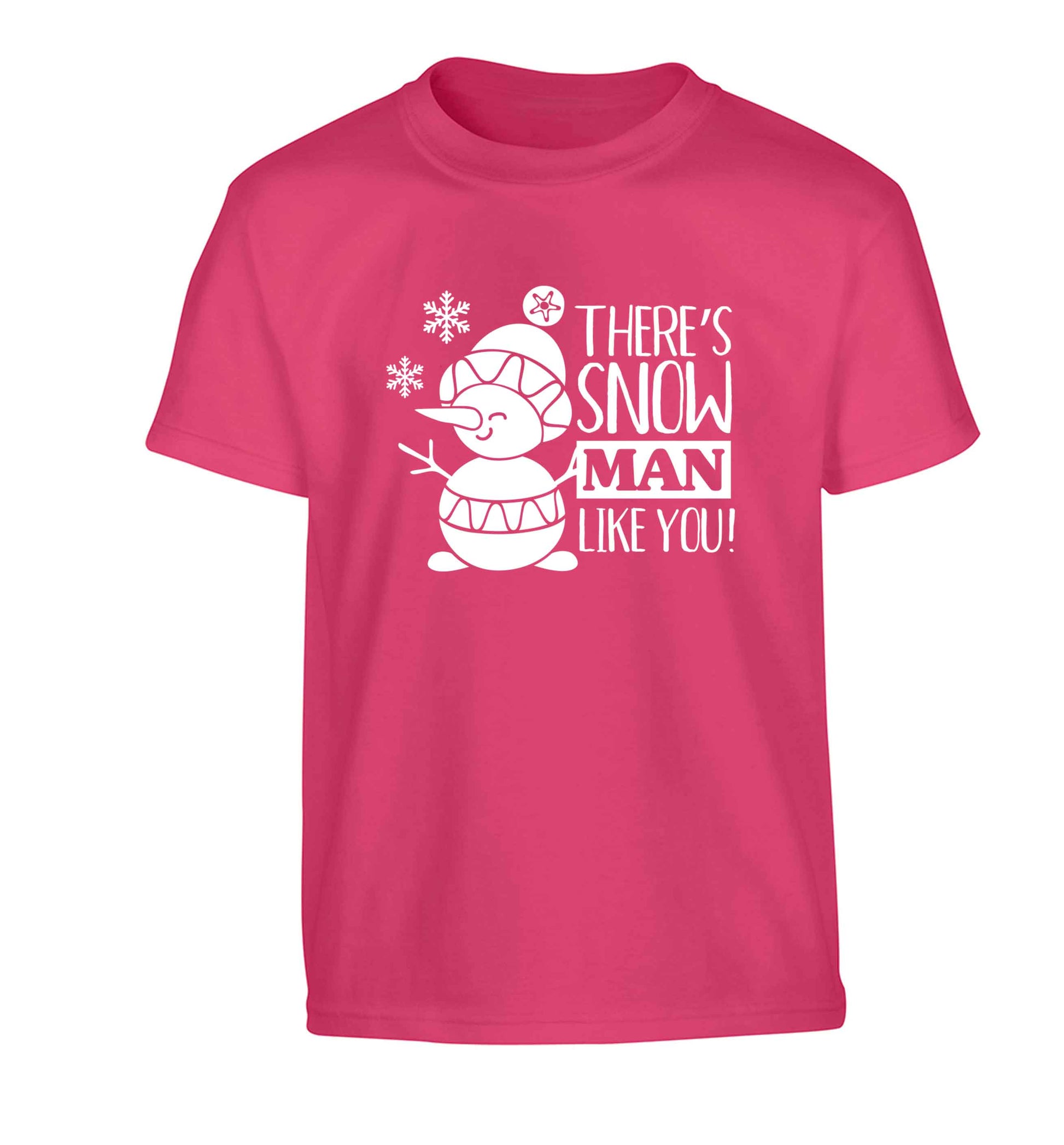 There's snow man like you Children's pink Tshirt 12-13 Years