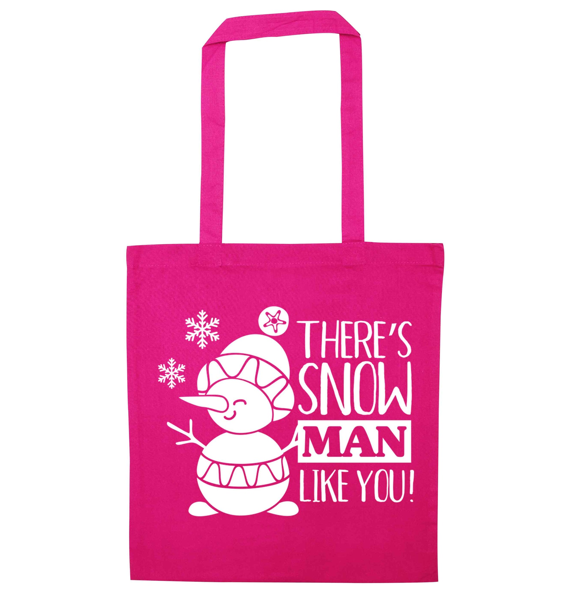 There's snow man like you pink tote bag