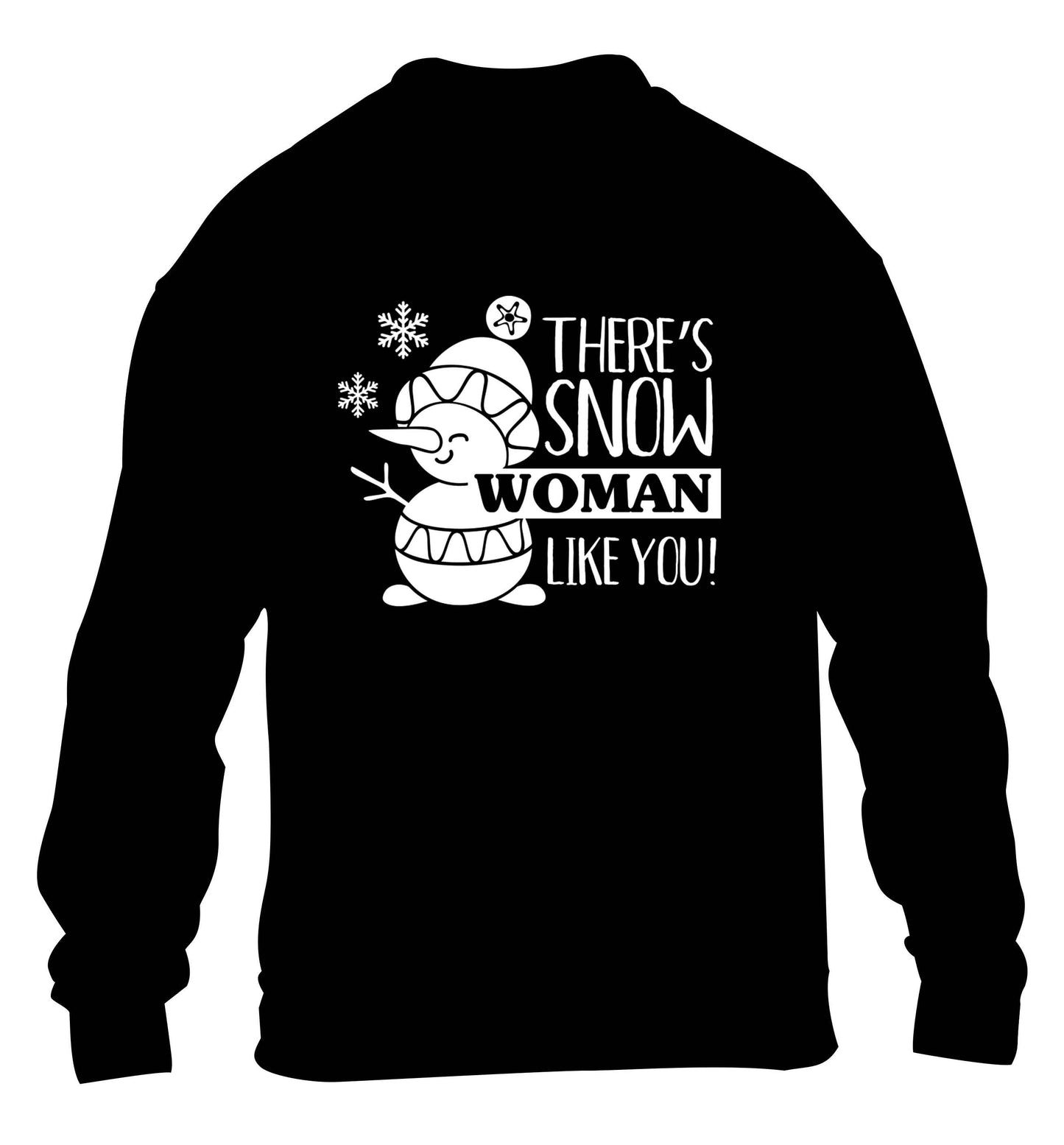 There's snow woman like you children's black sweater 12-13 Years