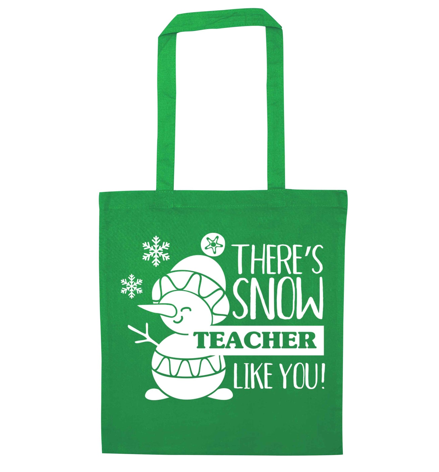 There's snow teacher like you green tote bag