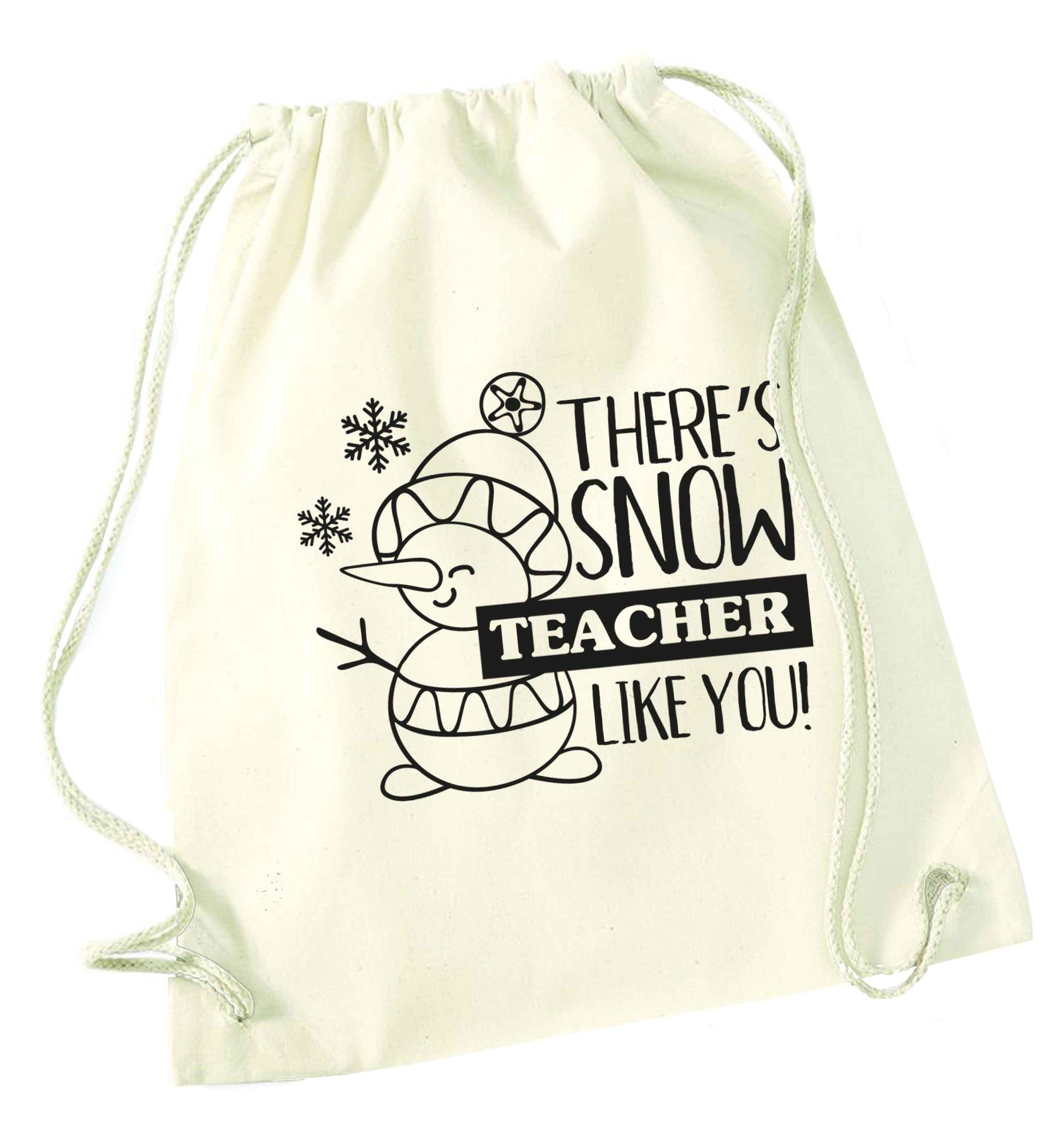 There's snow teacher like you natural drawstring bag