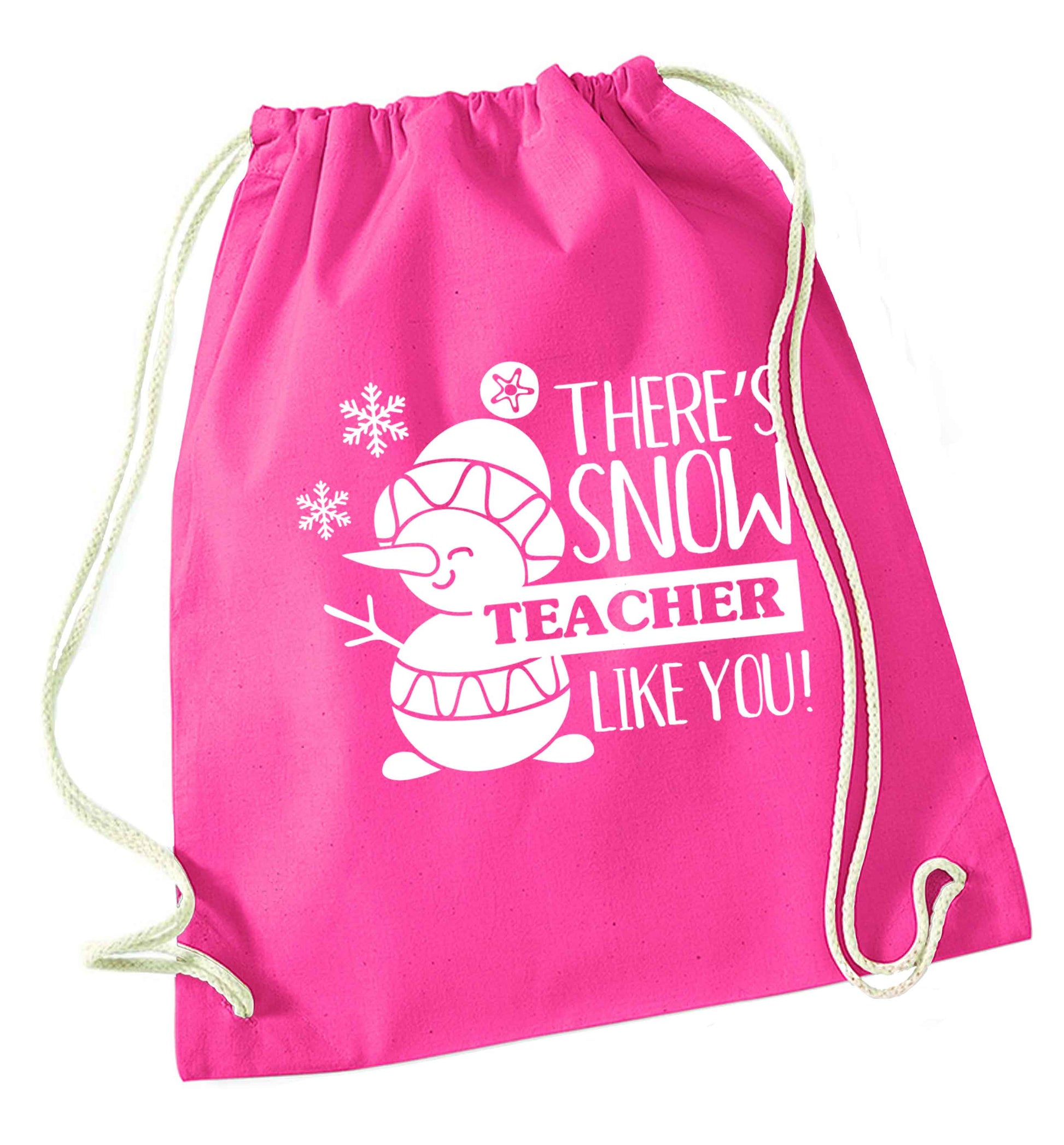 There's snow teacher like you pink drawstring bag