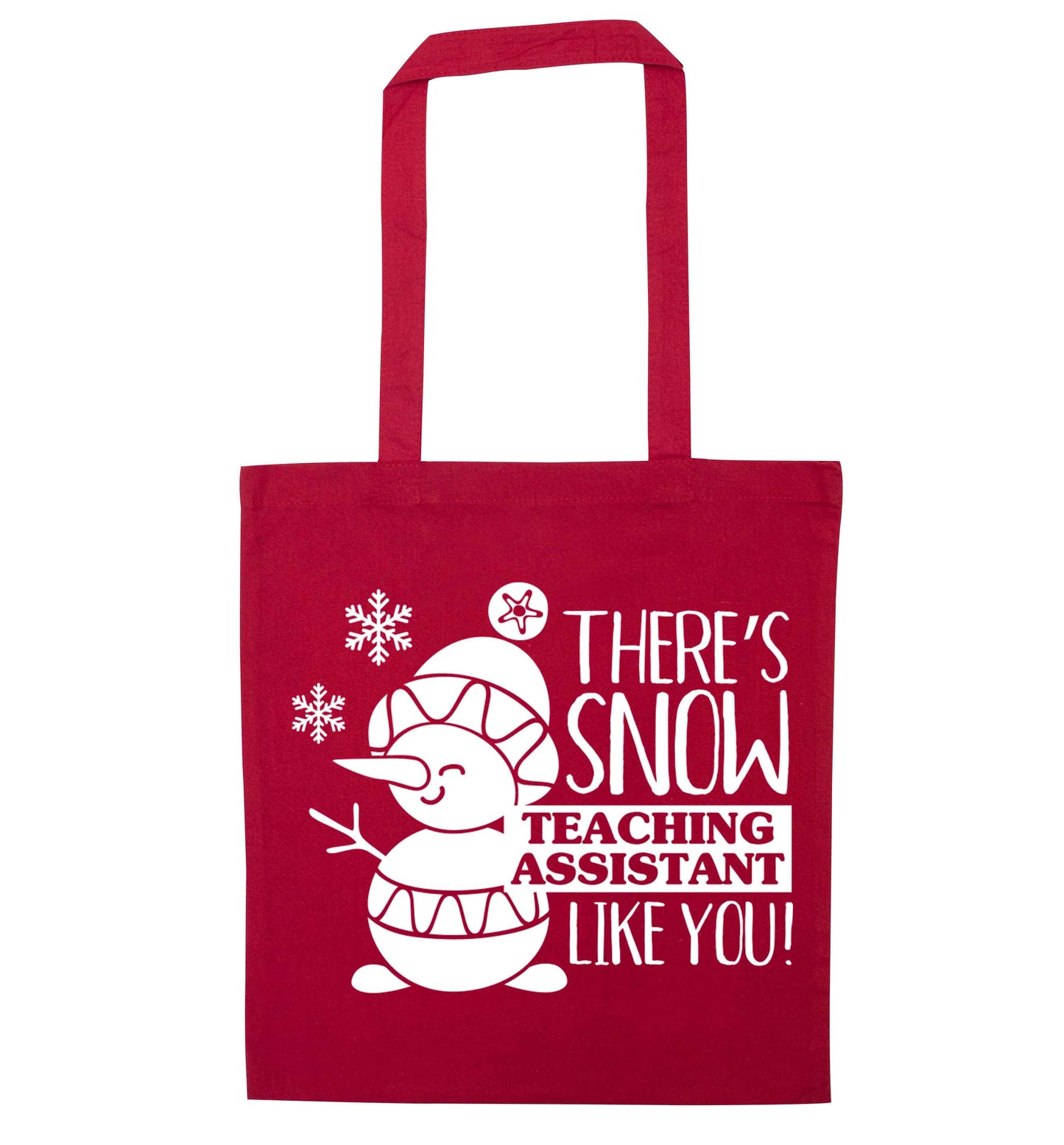 There's snow teaching assistant like you red tote bag