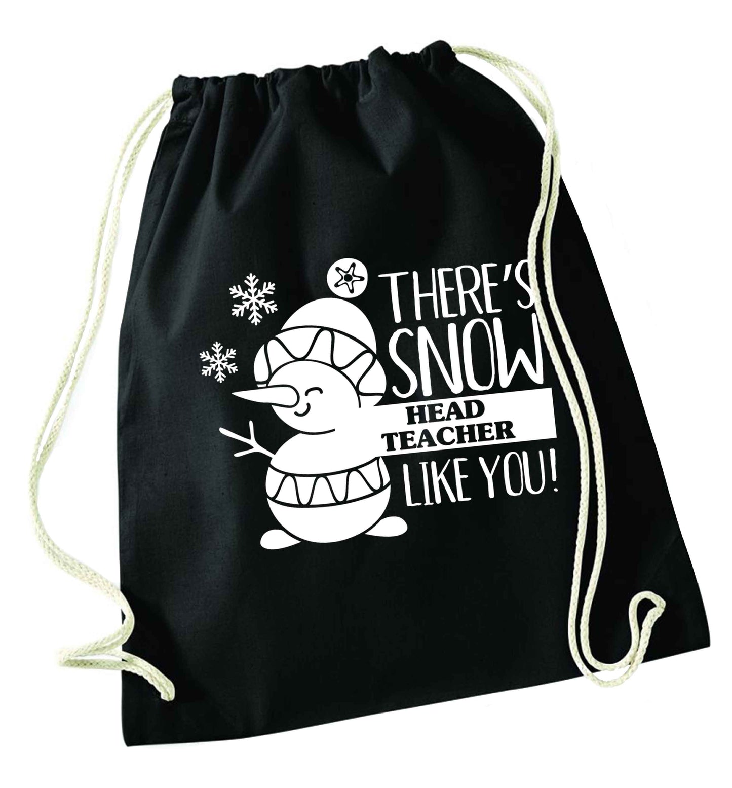 There's snow head teacher like you black drawstring bag