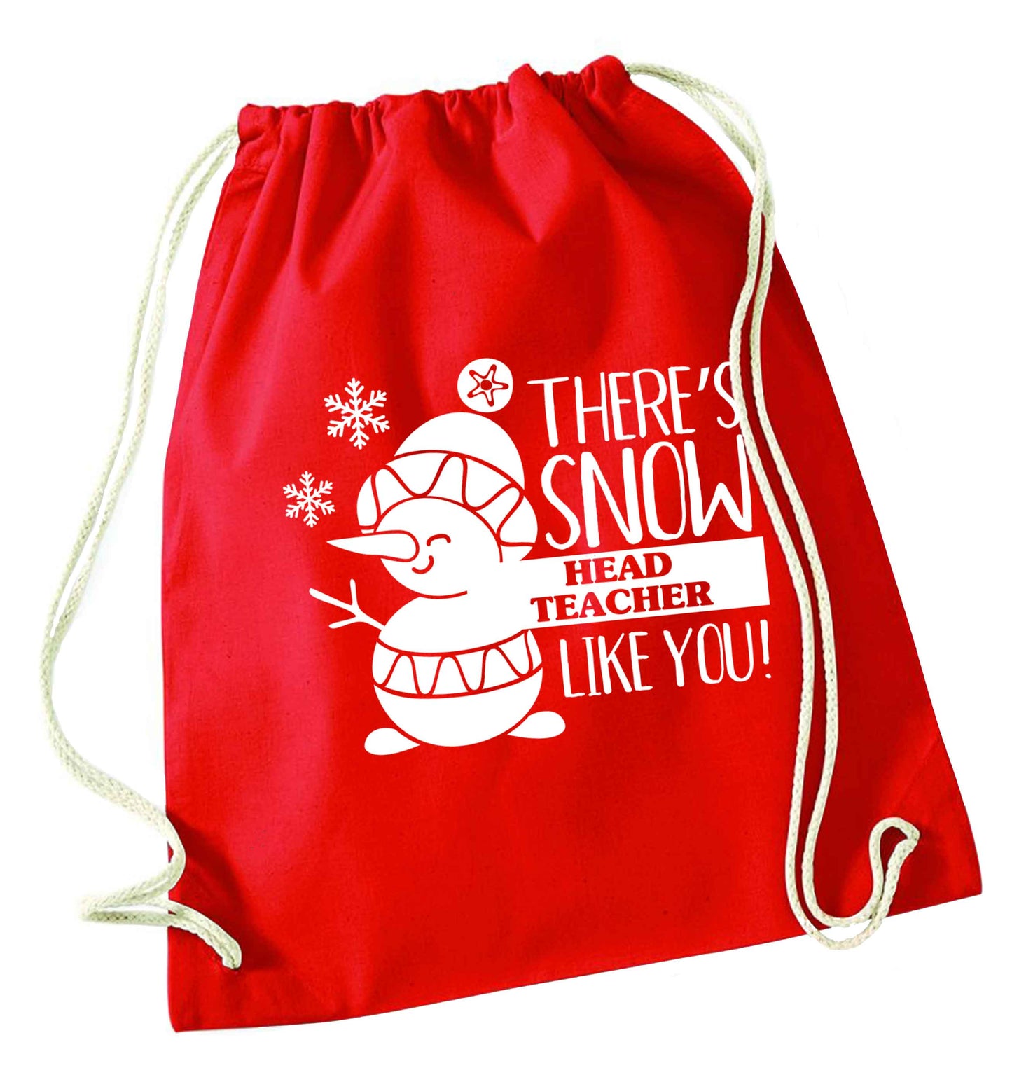 There's snow head teacher like you red drawstring bag 